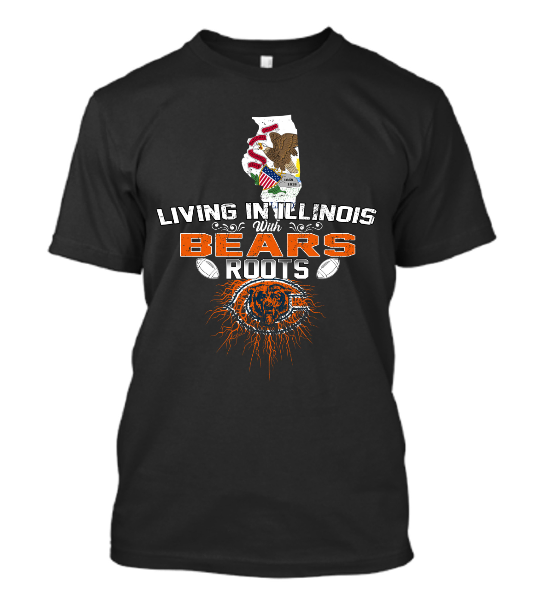 Living In Illinois With Chicago Bears Roots Football Pride T-Shirt