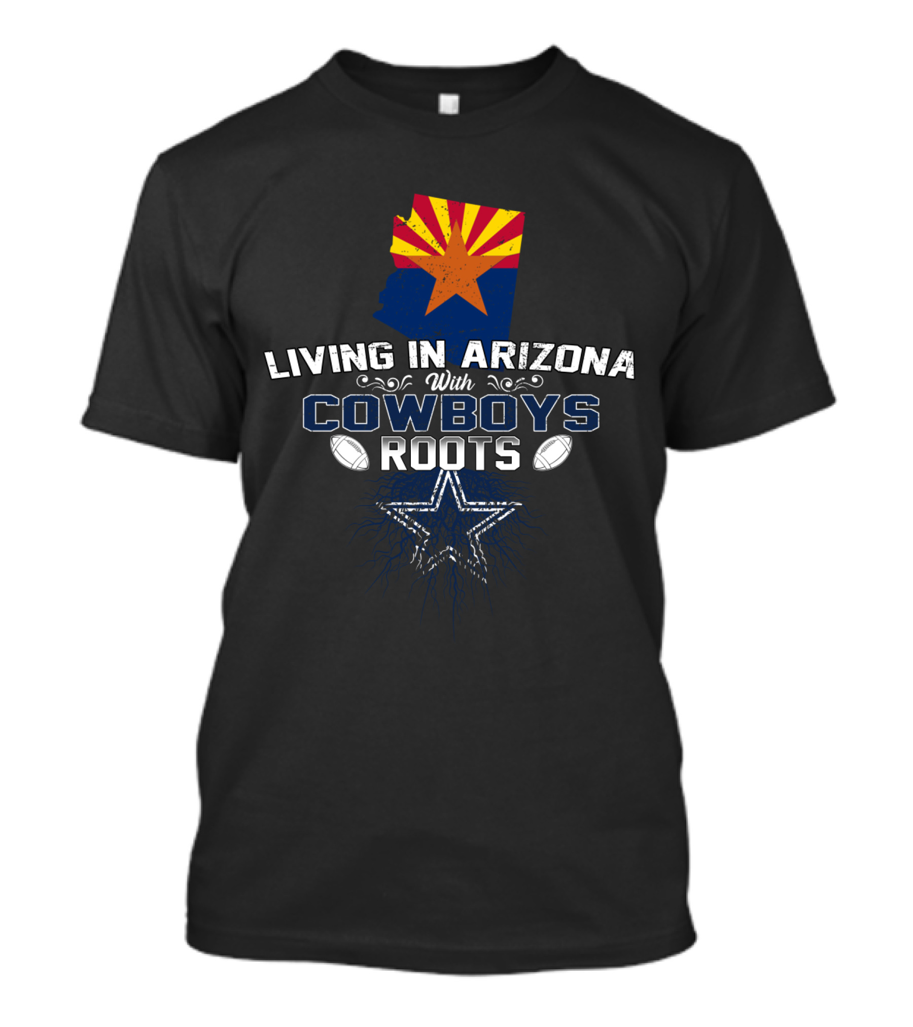 Living In Arizona With Cowboys Roots Arizona Flag Star Footballs T-Shirt