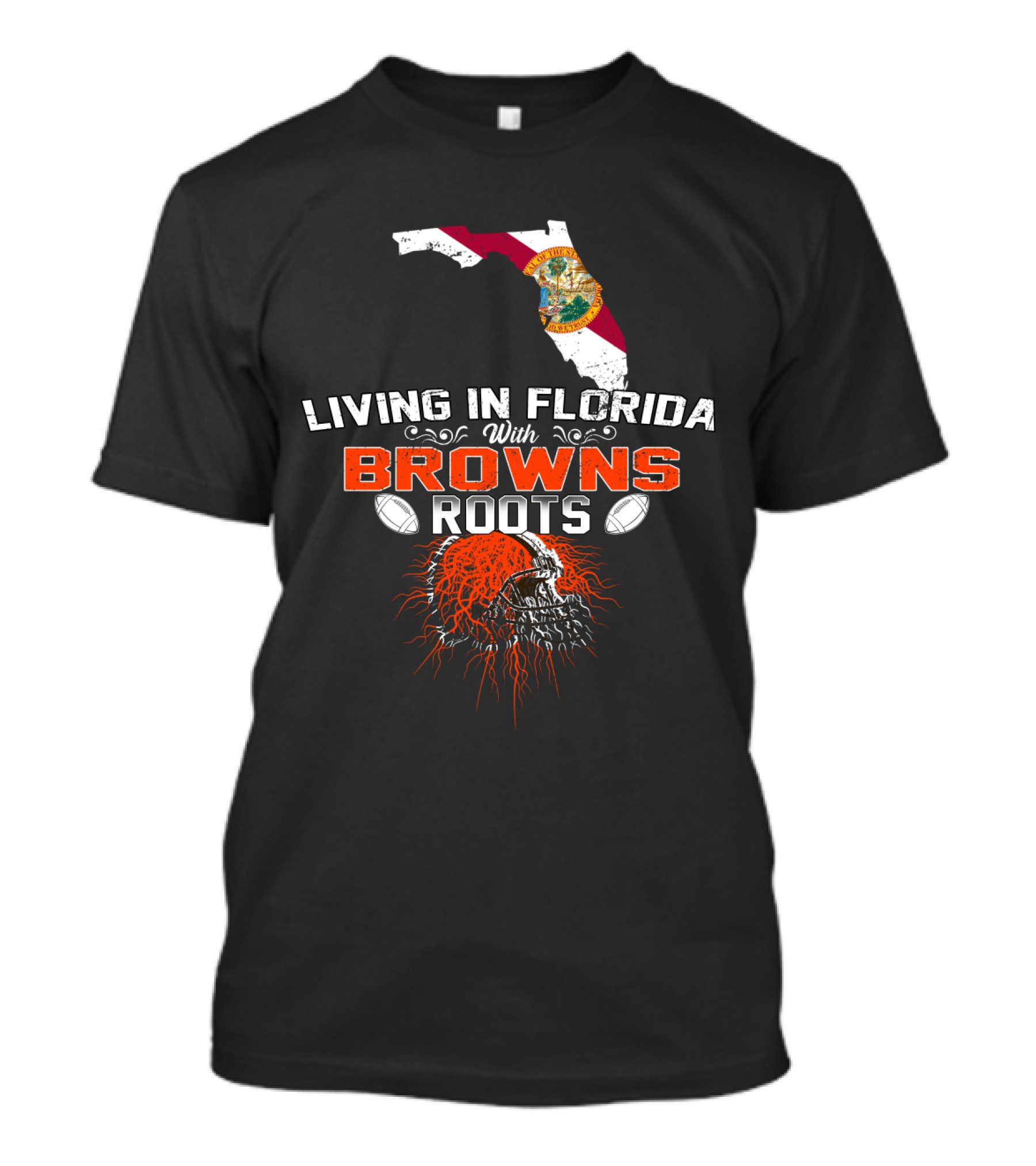 Living In Florida With Browns Roots Florida Flag Map And Football Skull Graphics T-Shirt