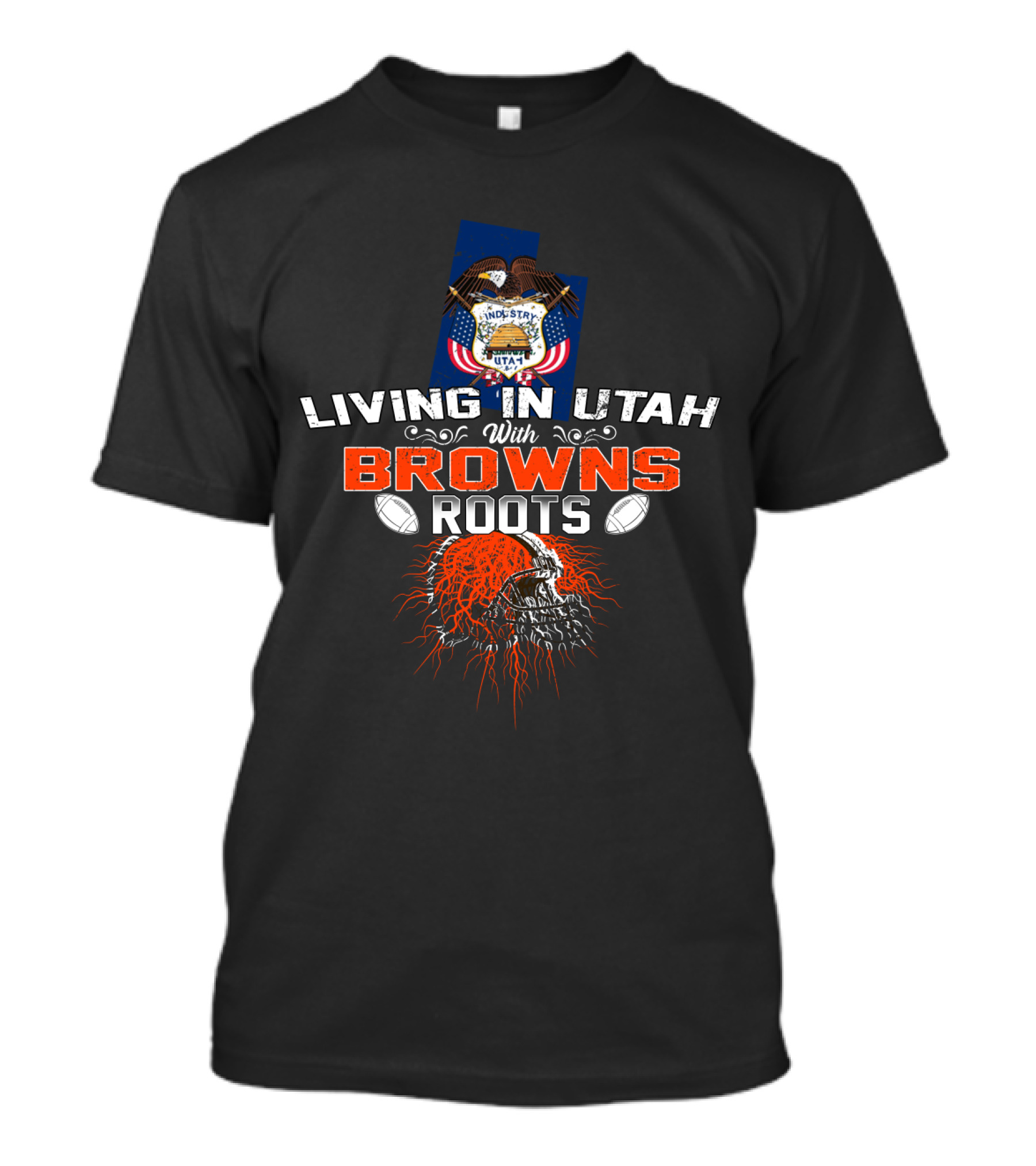Living In Utah With Browns Roots Football Skull Emblem T-Shirt