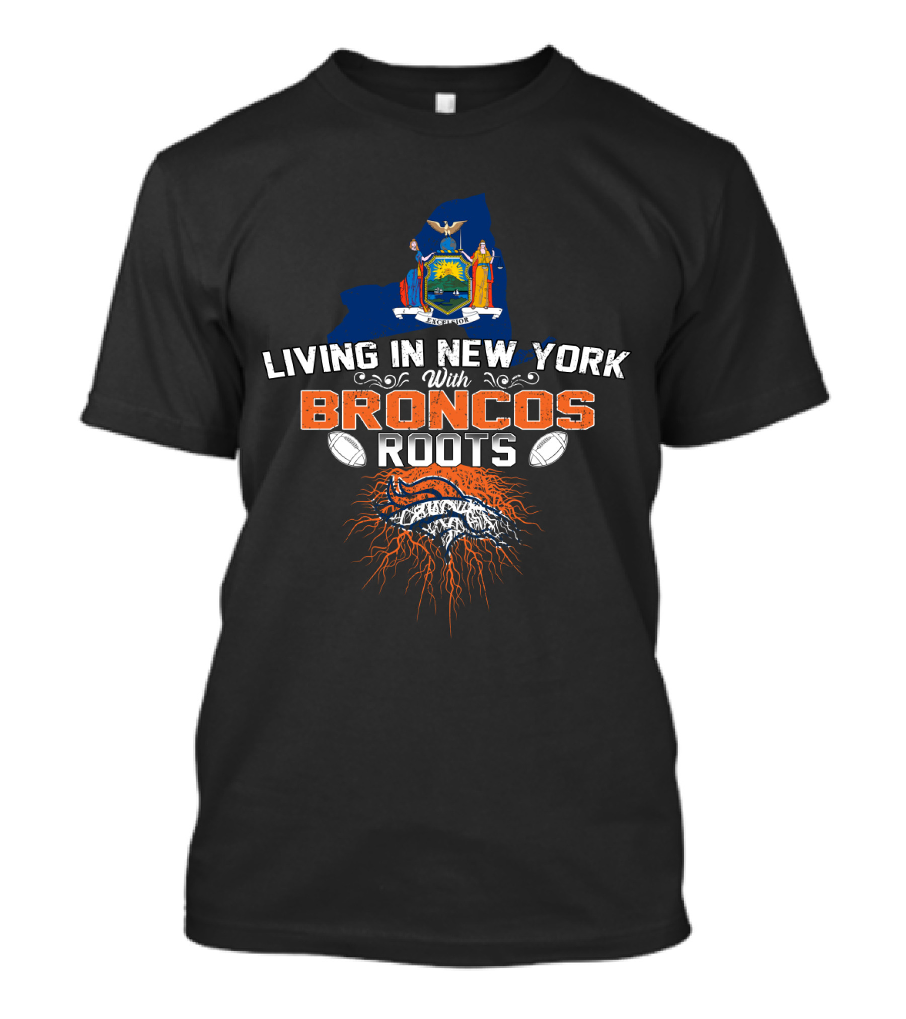 Living In New York With Broncos Roots State Emblem Football T-Shirt