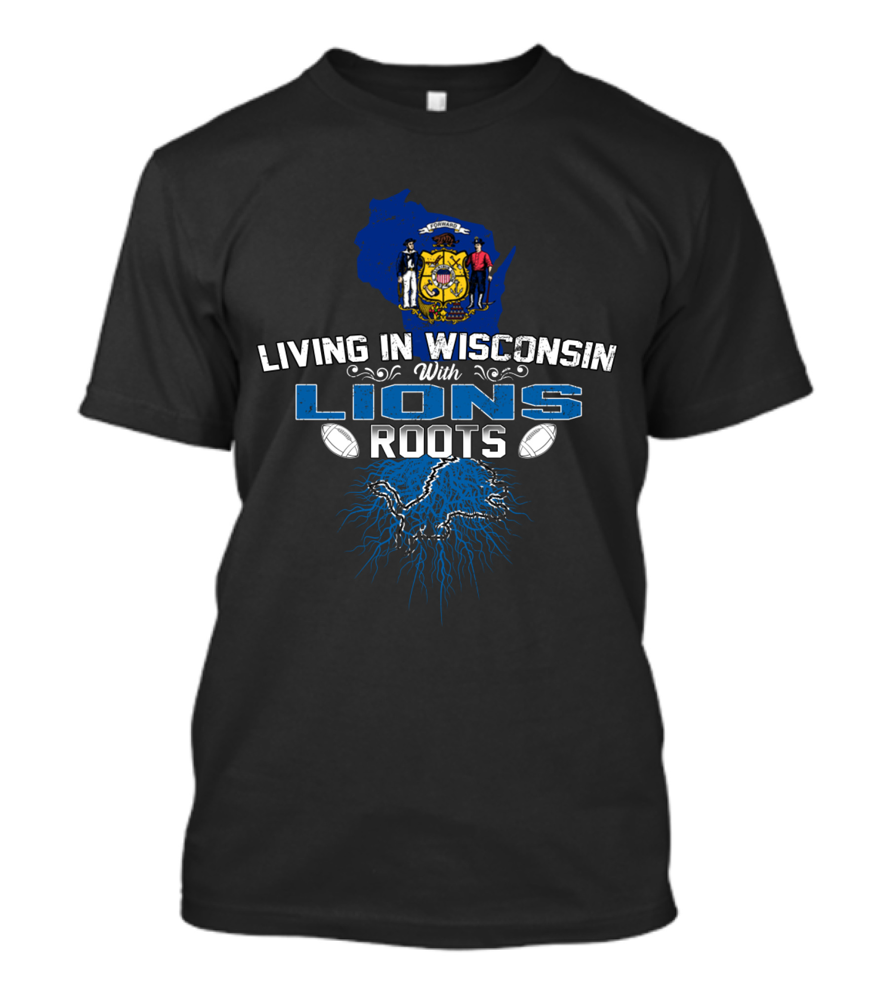 Lions Roots With Wisconsin State Background Wisconsin Crest Football T-Shirt