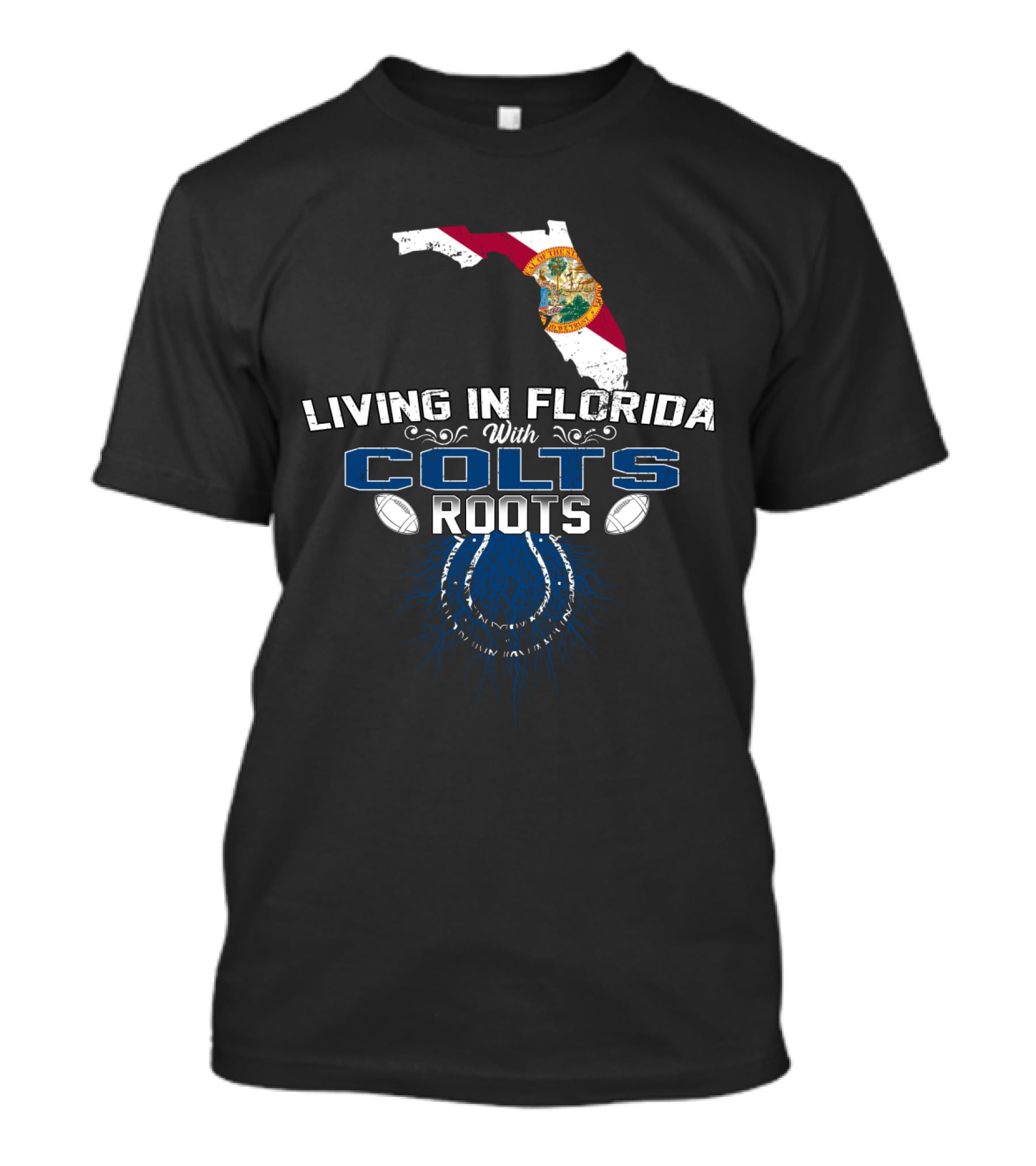 Living In Florida With Colts Roots Indy Football Pride T-Shirt