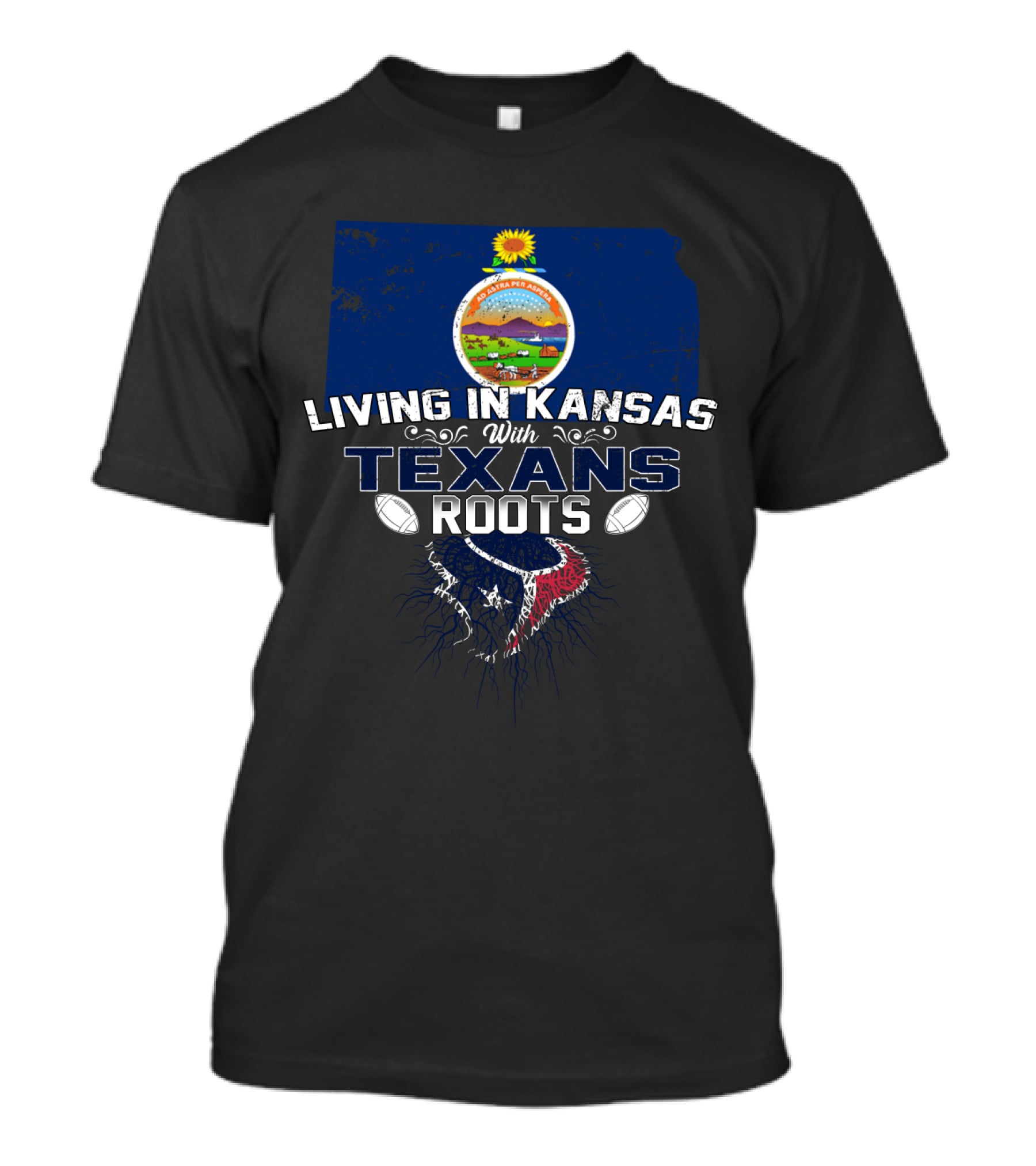 Living In Kansas With Houston Texans Roots Football Connection T-Shirt