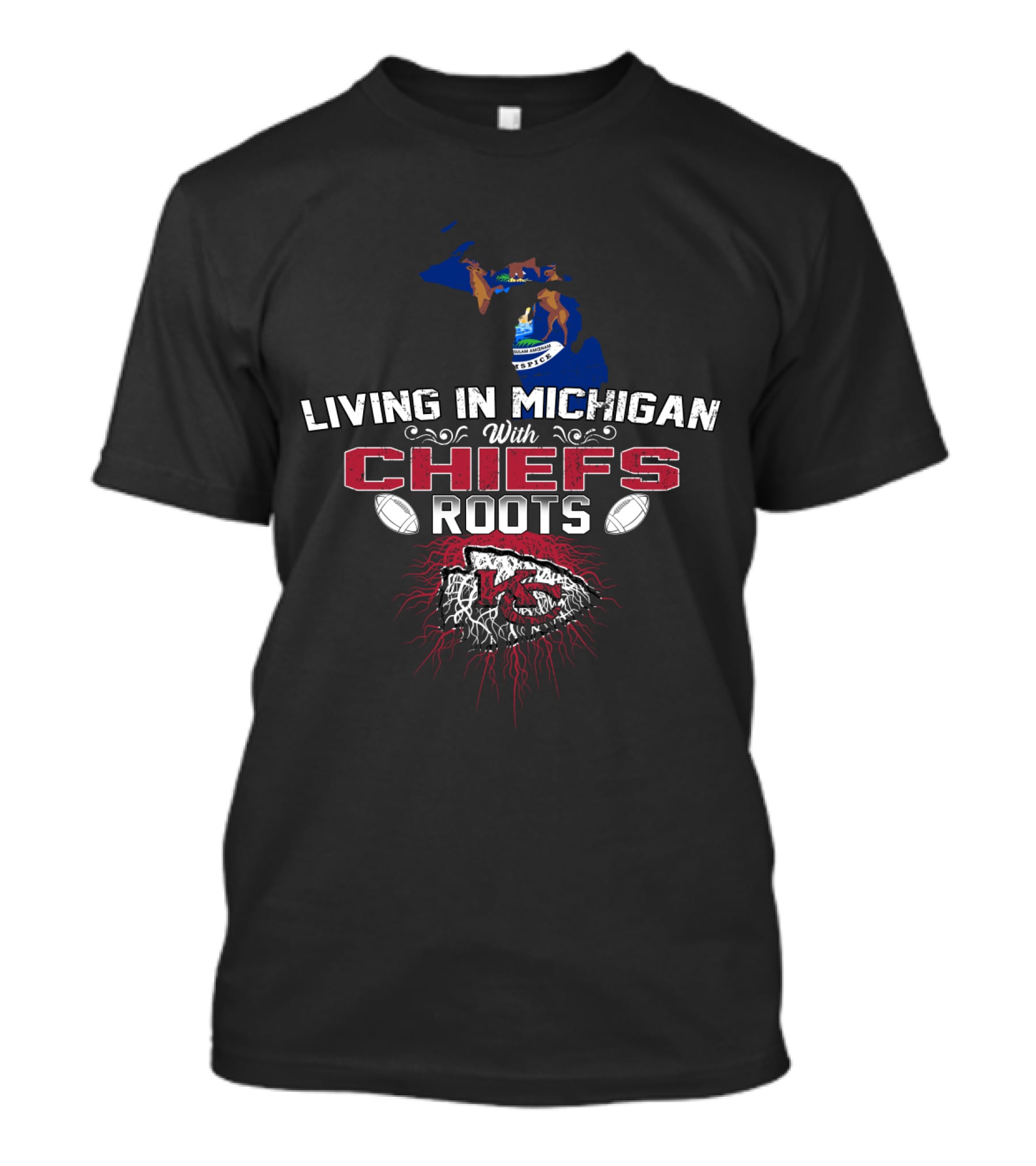 Living In Michigan With Chiefs Roots T-Shirt