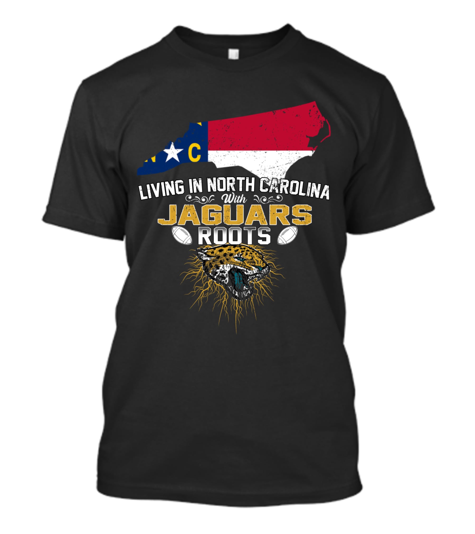 Living In North Carolina With Jaguars Roots NFL Football T-Shirt