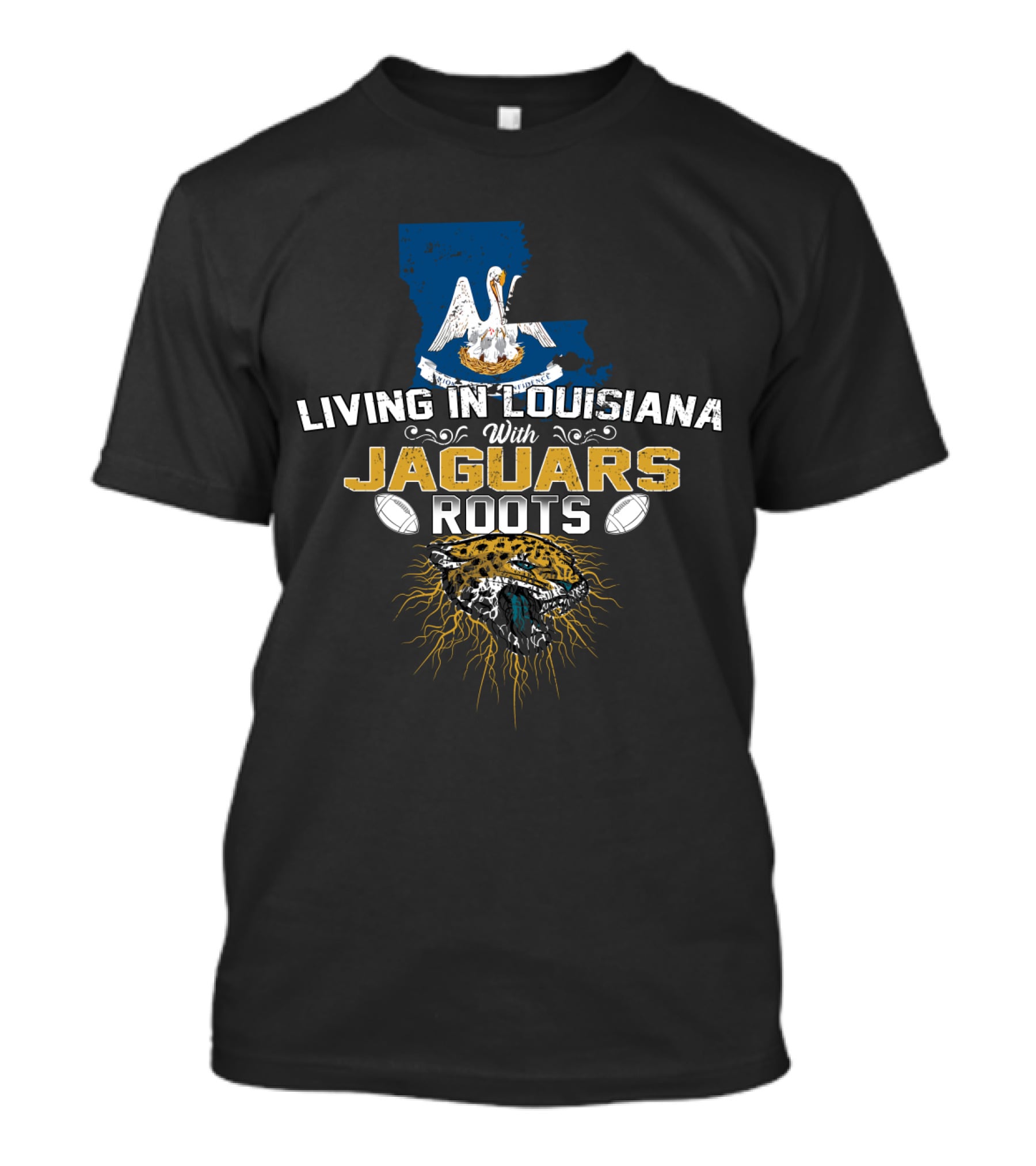 Living In Louisiana With Jaguars Roots Pelican Map Graphic Football Influence T-Shirt