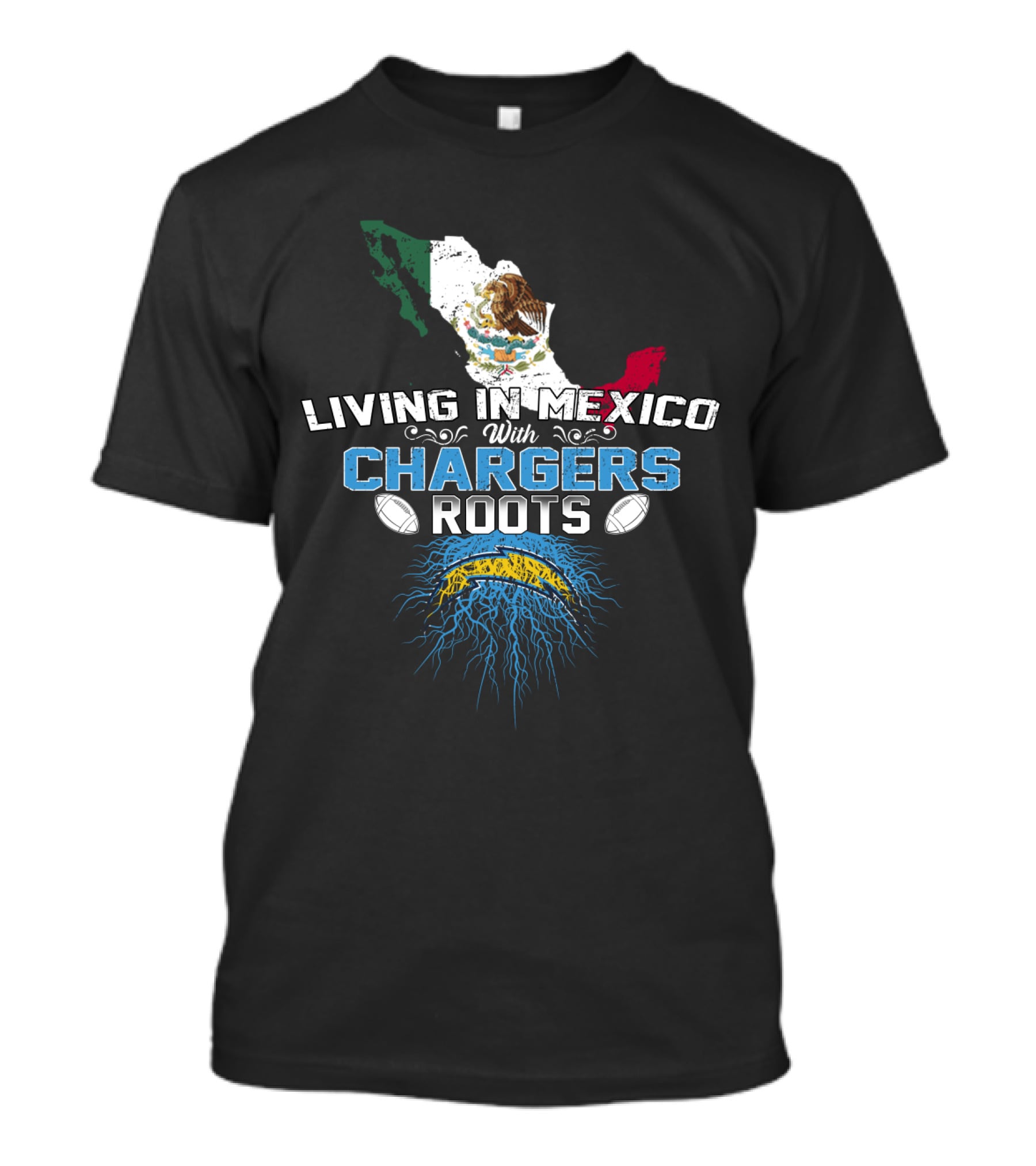 Living In Mexico With Chargers Roots Mexican Flag And Football T-Shirt