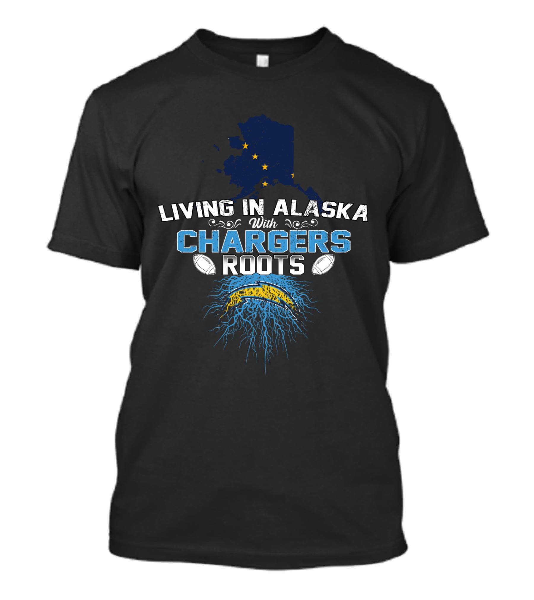Living In Alaska With Chargers Roots Football T-Shirt