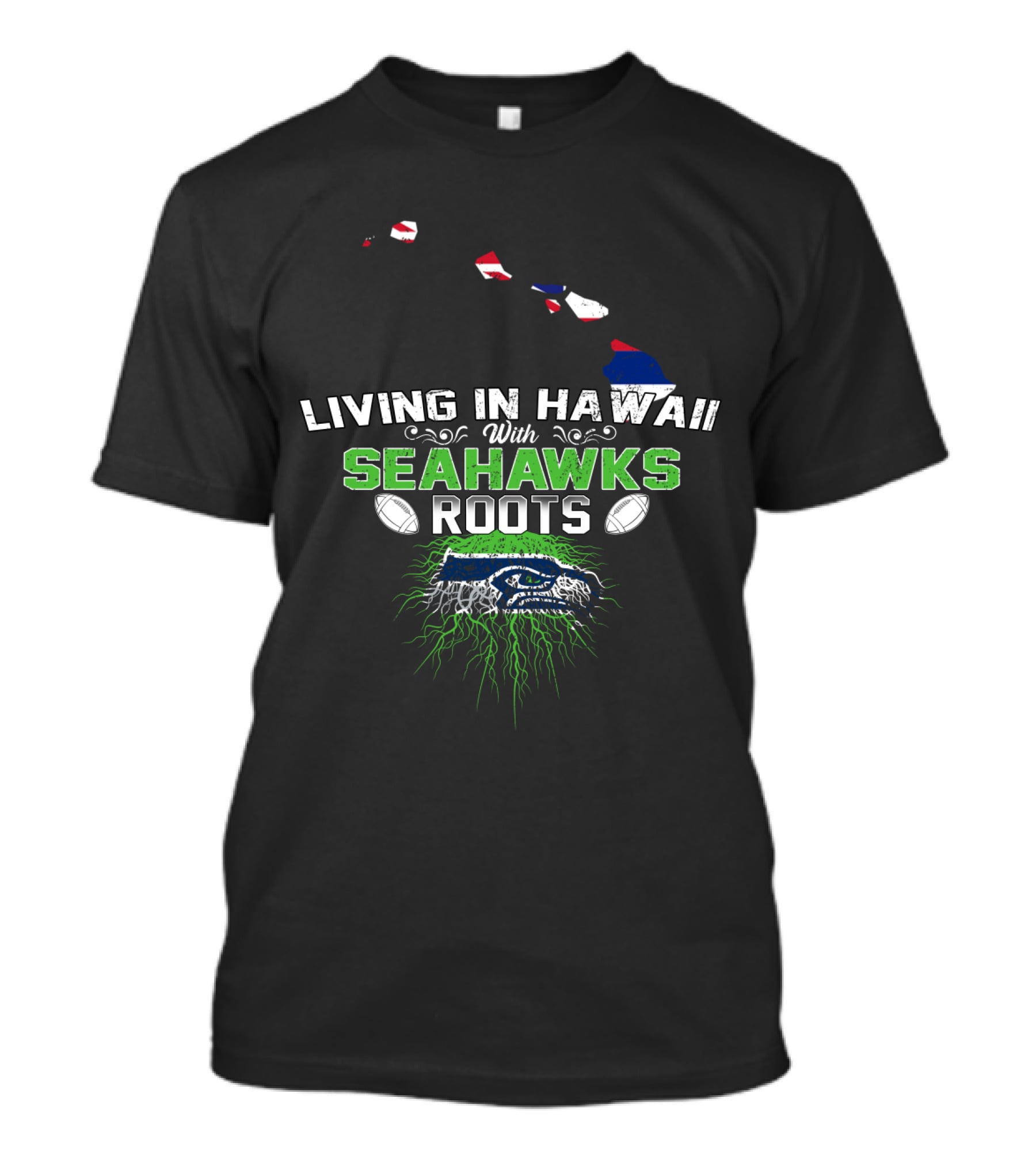 Living In Hawaii With Seahawks Roots Map And Football Graphics T-Shirt
