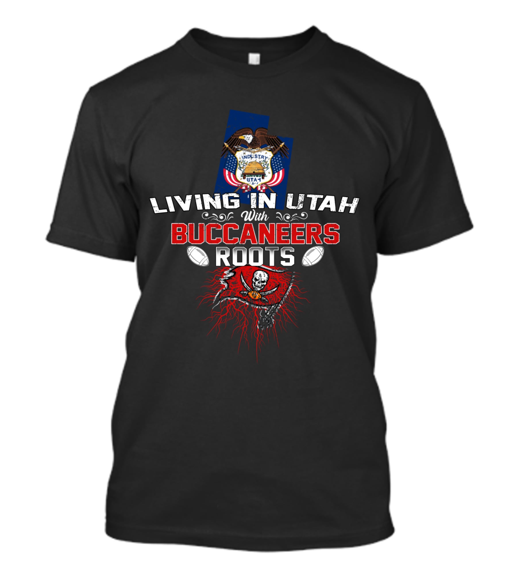 Living In Utah With Buccaneers Roots Utah State Flag Skull And Crossbones Football T-Shirt