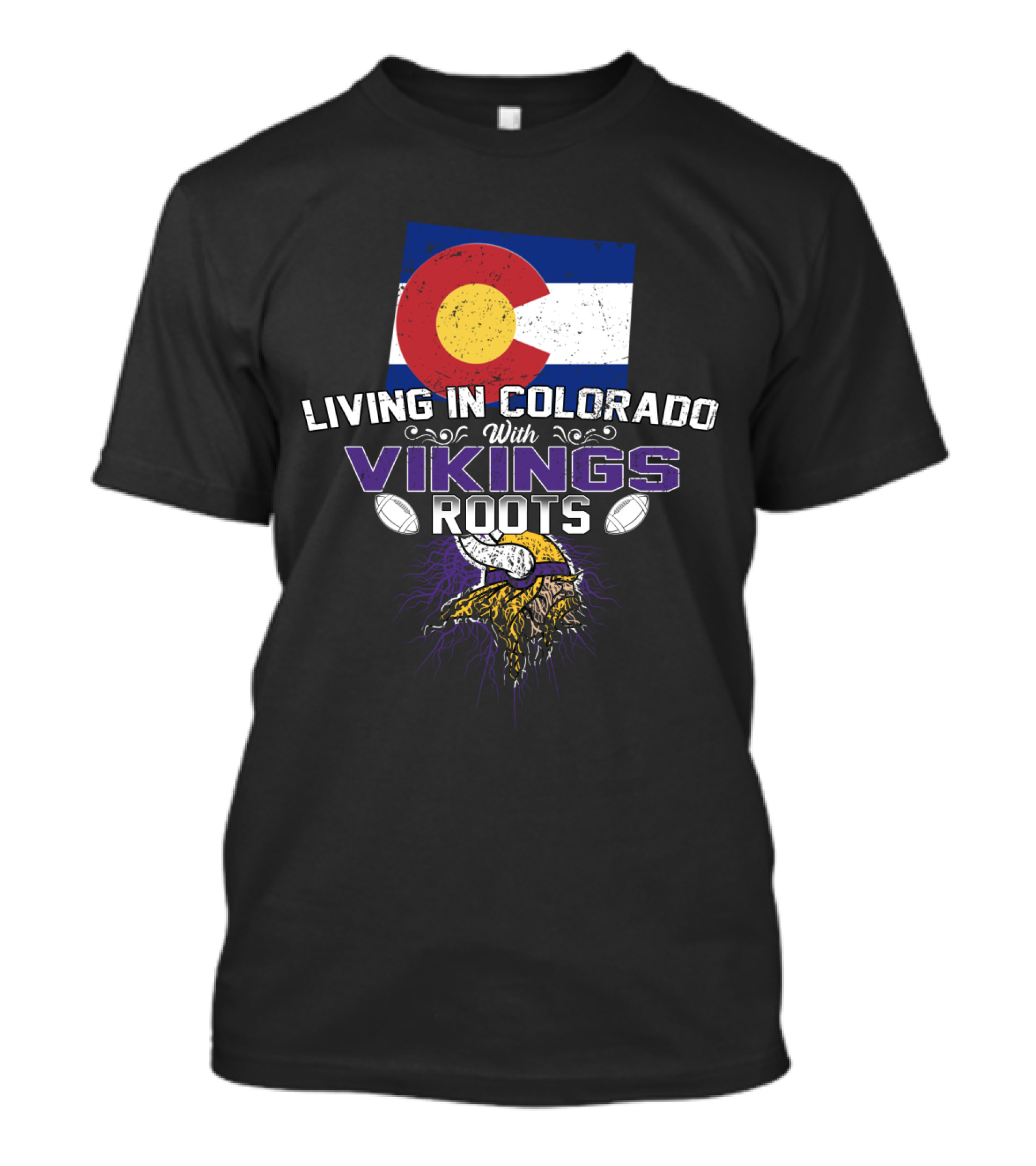 Living In Colorado With Vikings Roots Minnesota Football Heritage With Colorado State Flag T-Shirt