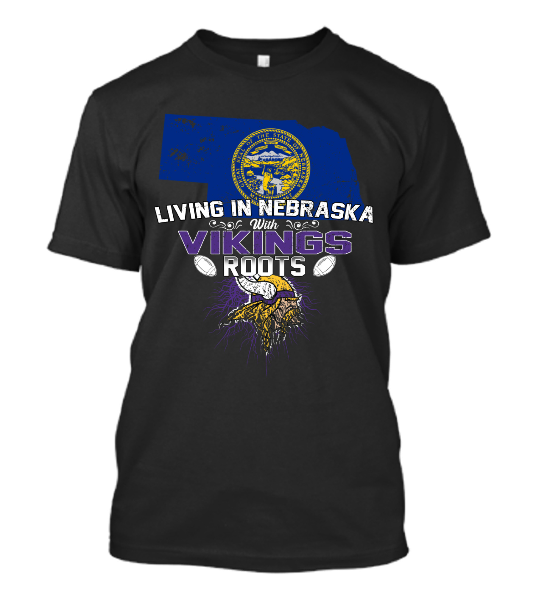 Living In Nebraska With Minnesota Vikings Roots T-Shirt