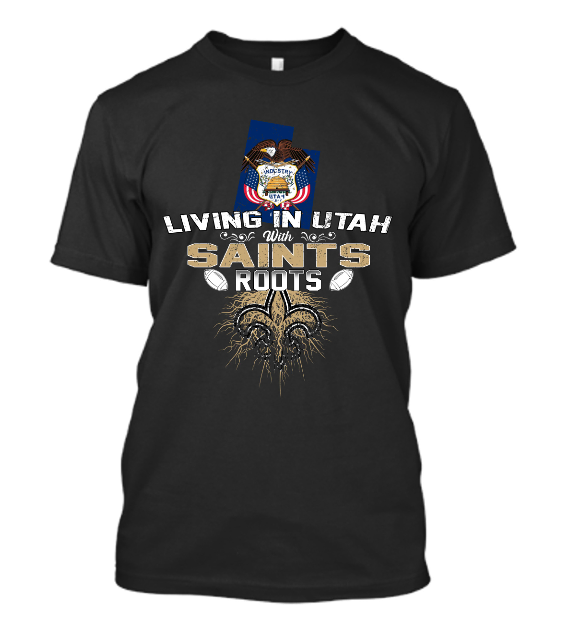 Living In Utah With Saints Roots Utah State Emblem And Fleur-de-Lis T-Shirt