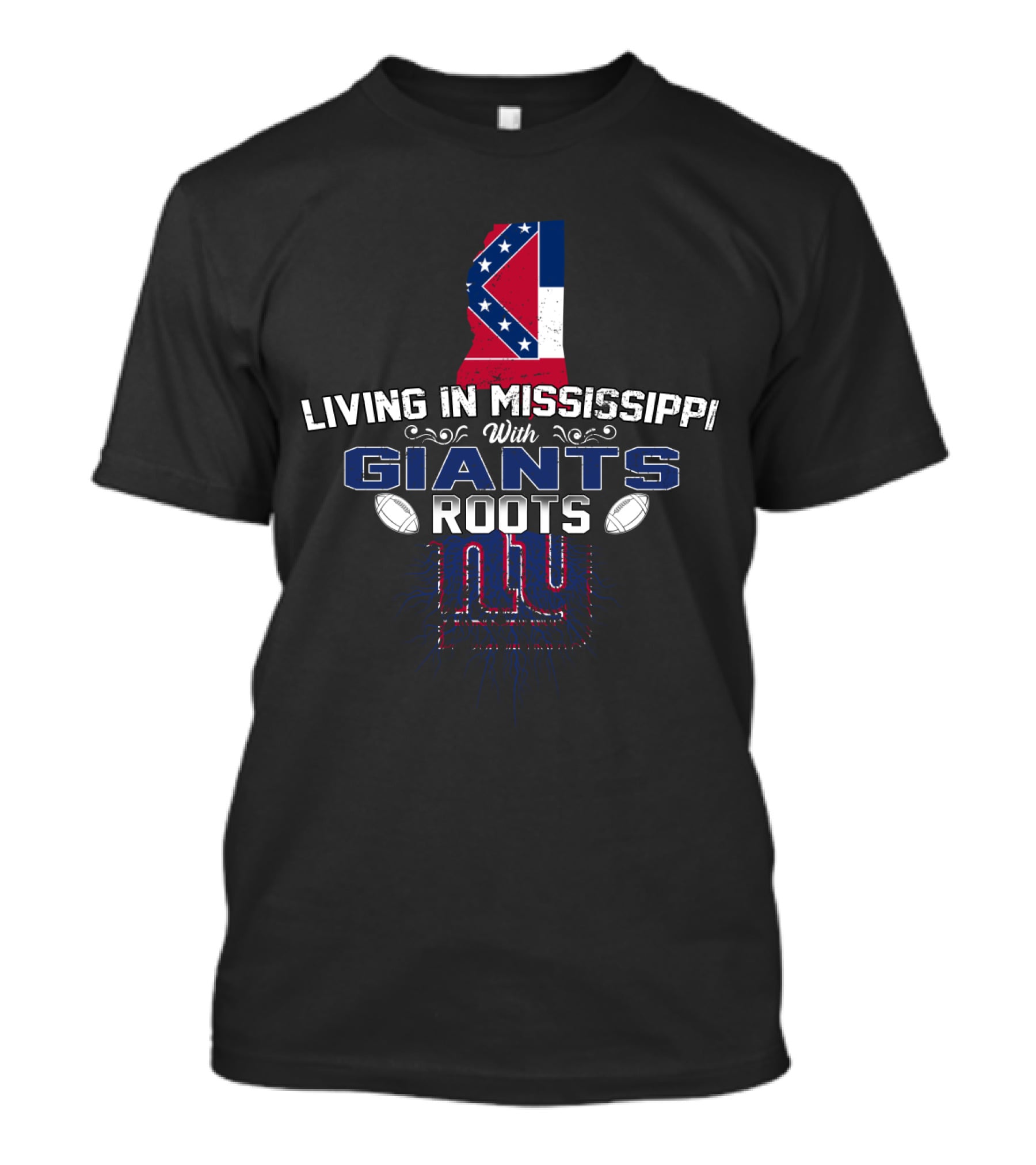 Living In Mississippi With New York Giants Roots Map Flag Football Fan T-Shirt