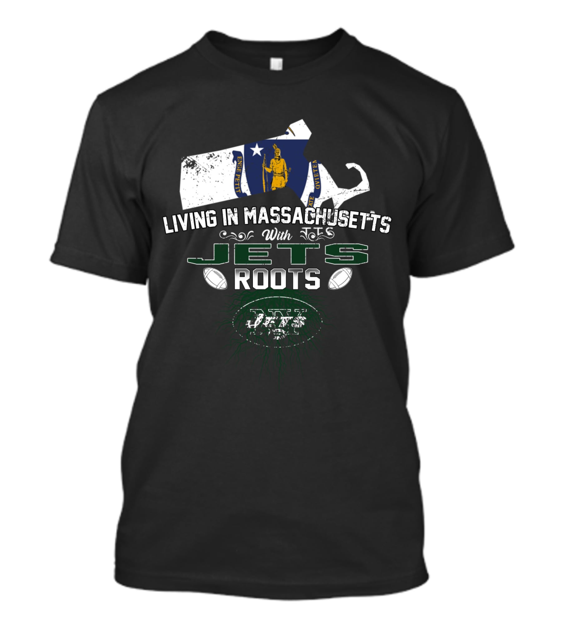 Living In Massachusetts With Jets Roots Football T-Shirt