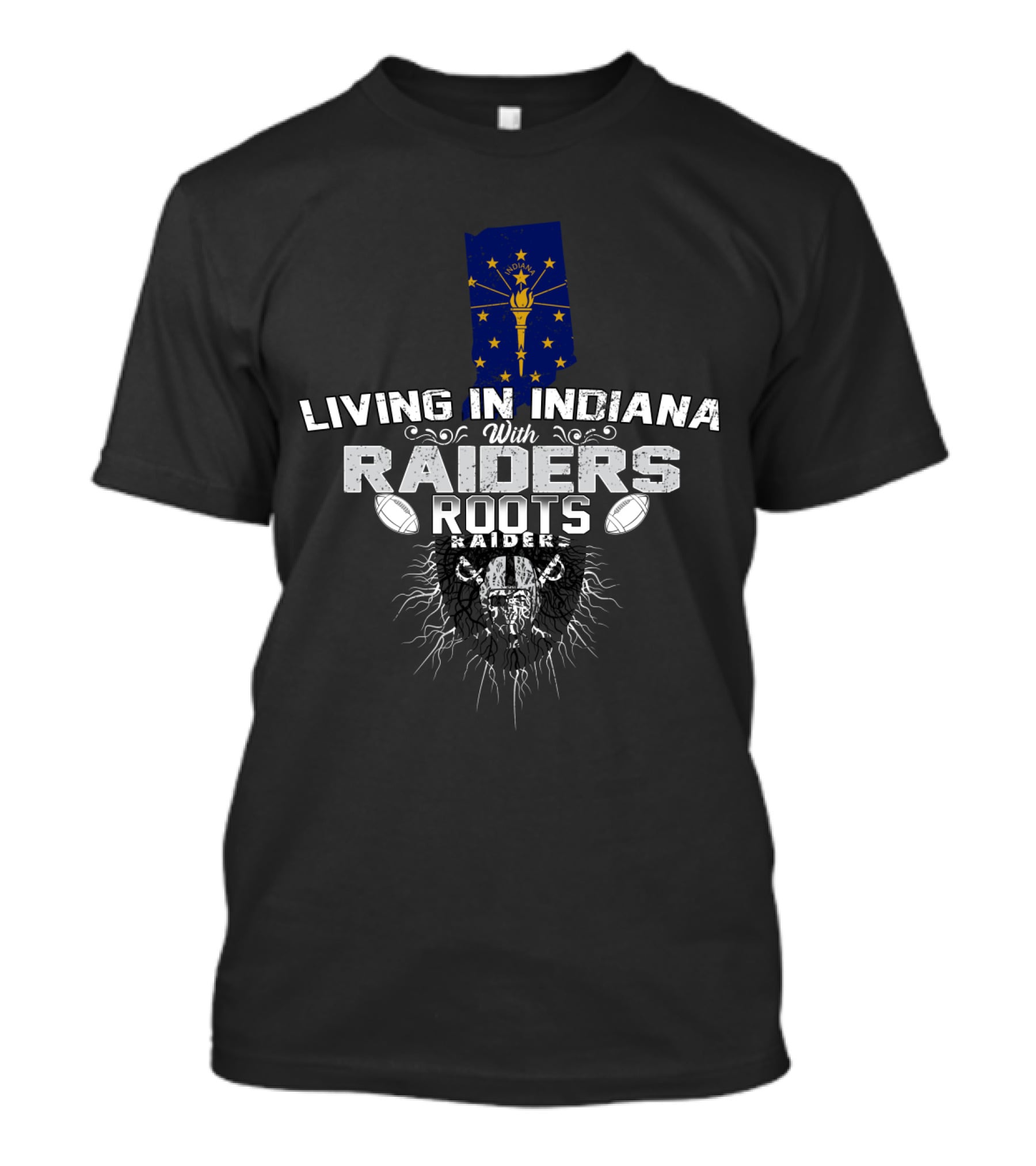 Living In Indiana With Raiders Roots T-Shirt
