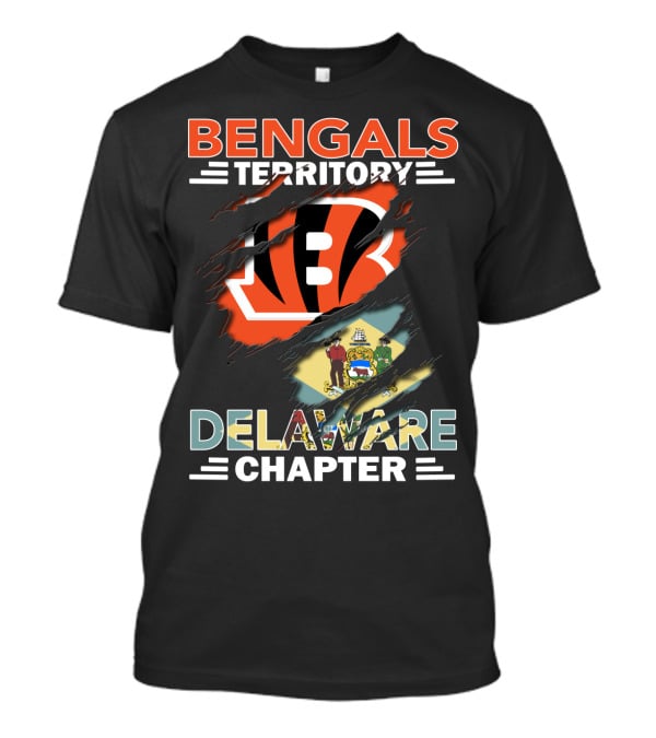 Bengals Territory Delaware Chapter Bengals Logo And Flag T-Shirt