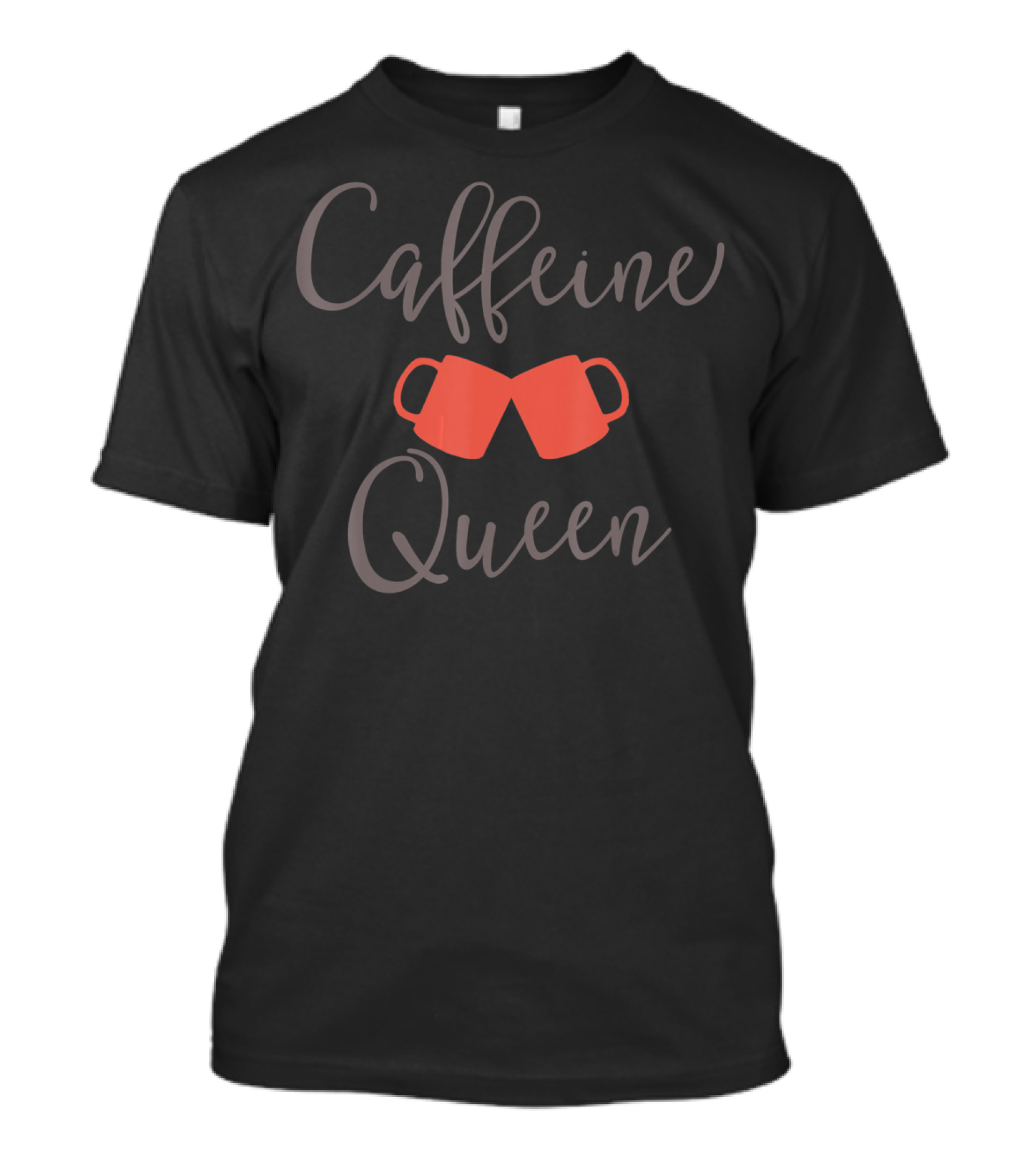 Caffeine Queen Coffee Lover Barista Mug Enthusiast T-Shirt