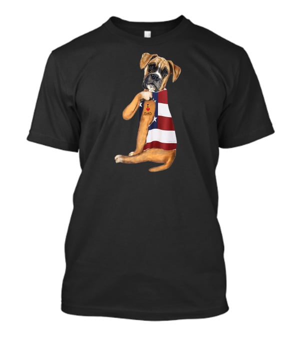 Boxer Dog I Love Dad American Flag T-Shirt