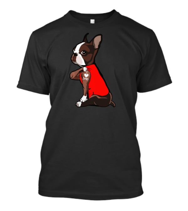I Love Dad Boston Terrier Dog Father Red T-Shirt