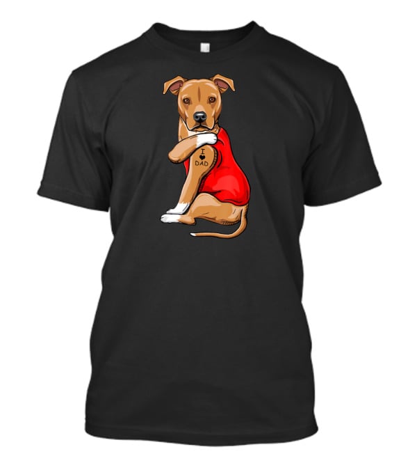 Staffordshire Terrier I Love Dad Tattoo Dog In Red T-Shirt