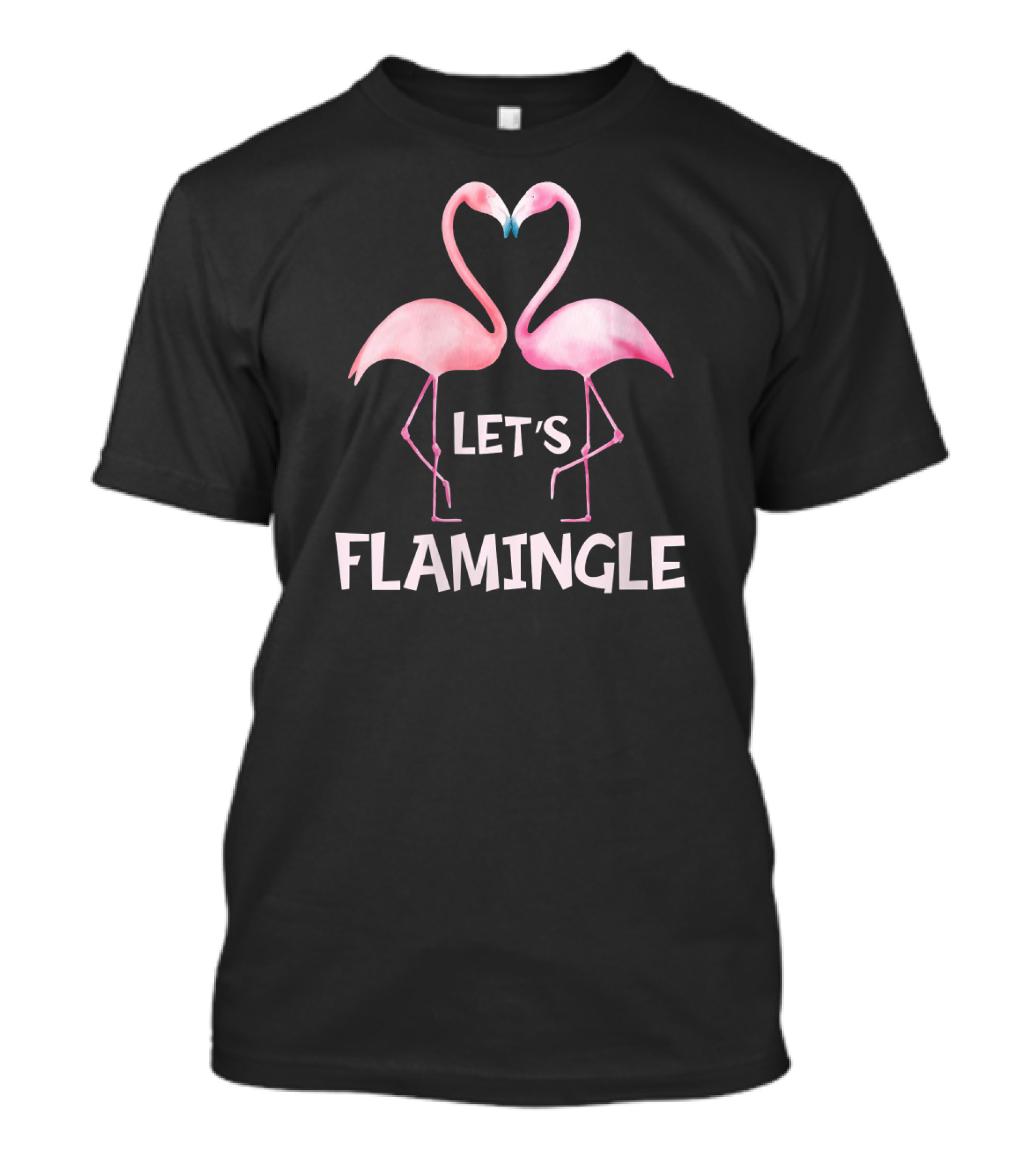 Let's Flamingle Pink Flamingo Lover T-Shirt