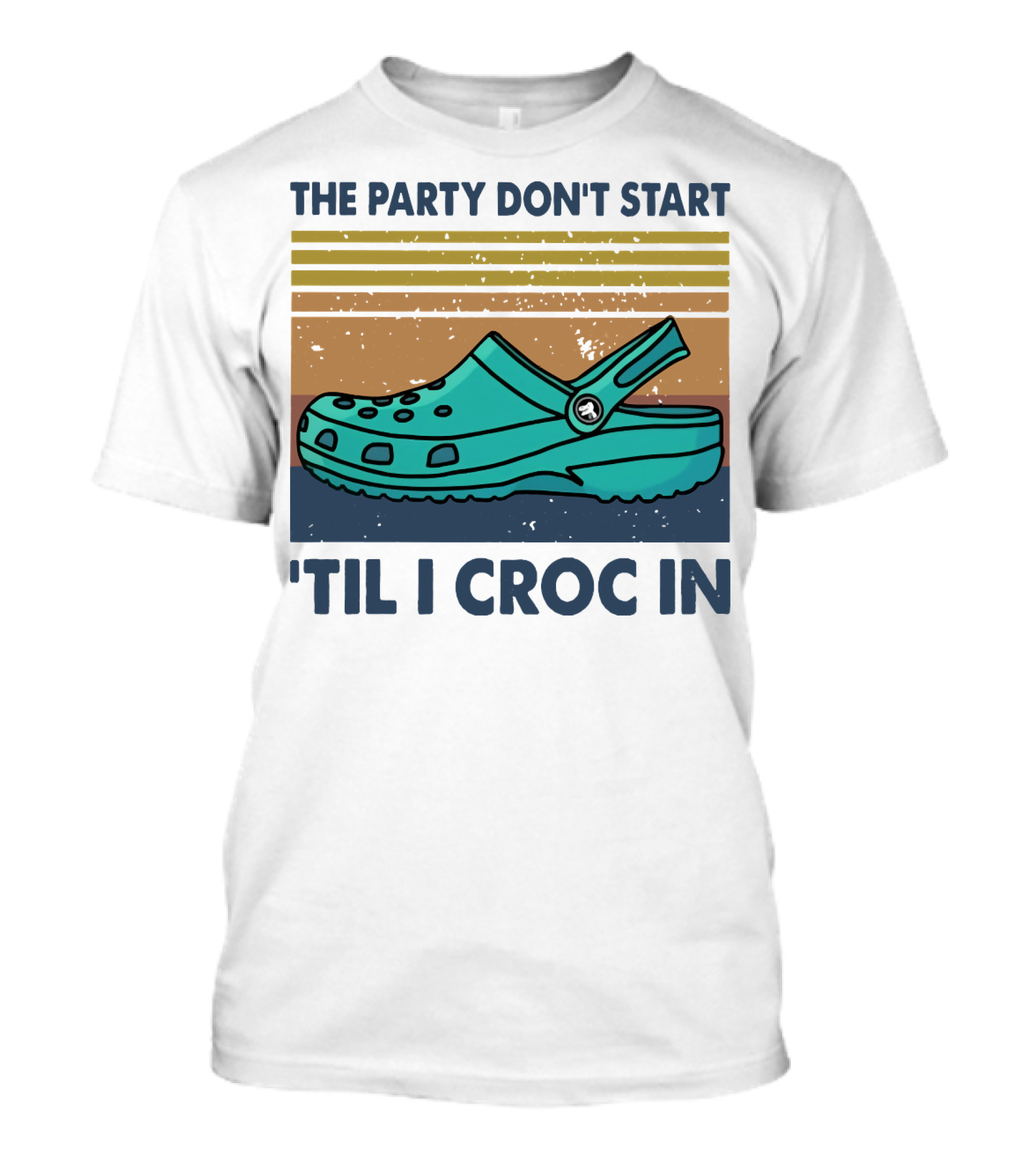 The Party Don't Start 'Til I Croc In Retro Stripes Crocs T-Shirt