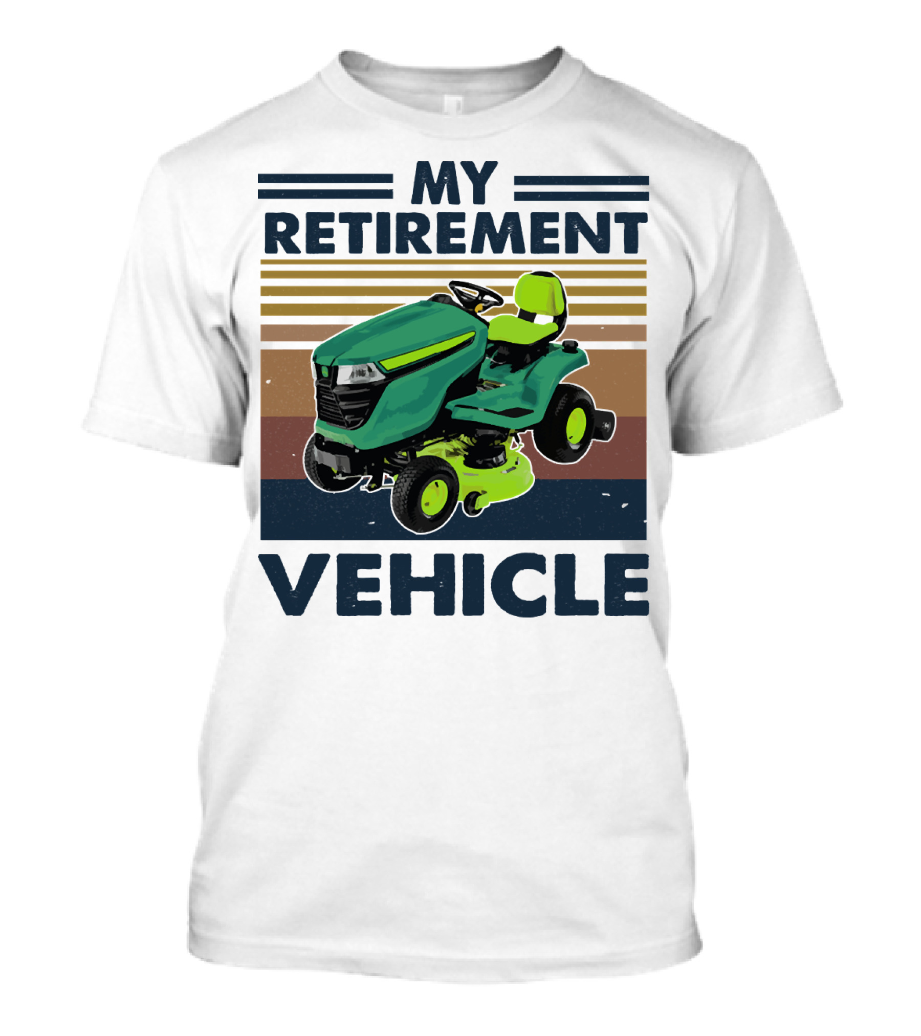 My Retirement Vehicle Lawn Mower Retro T-Shirt