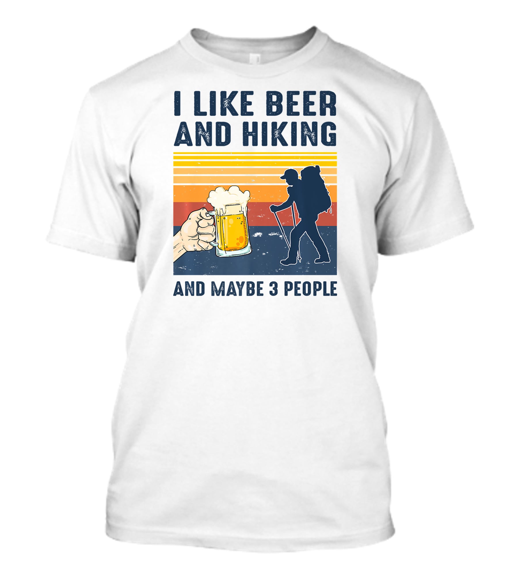 I Like Beer And Hiking Silhouette Maybe 3 People Retro T-Shirt