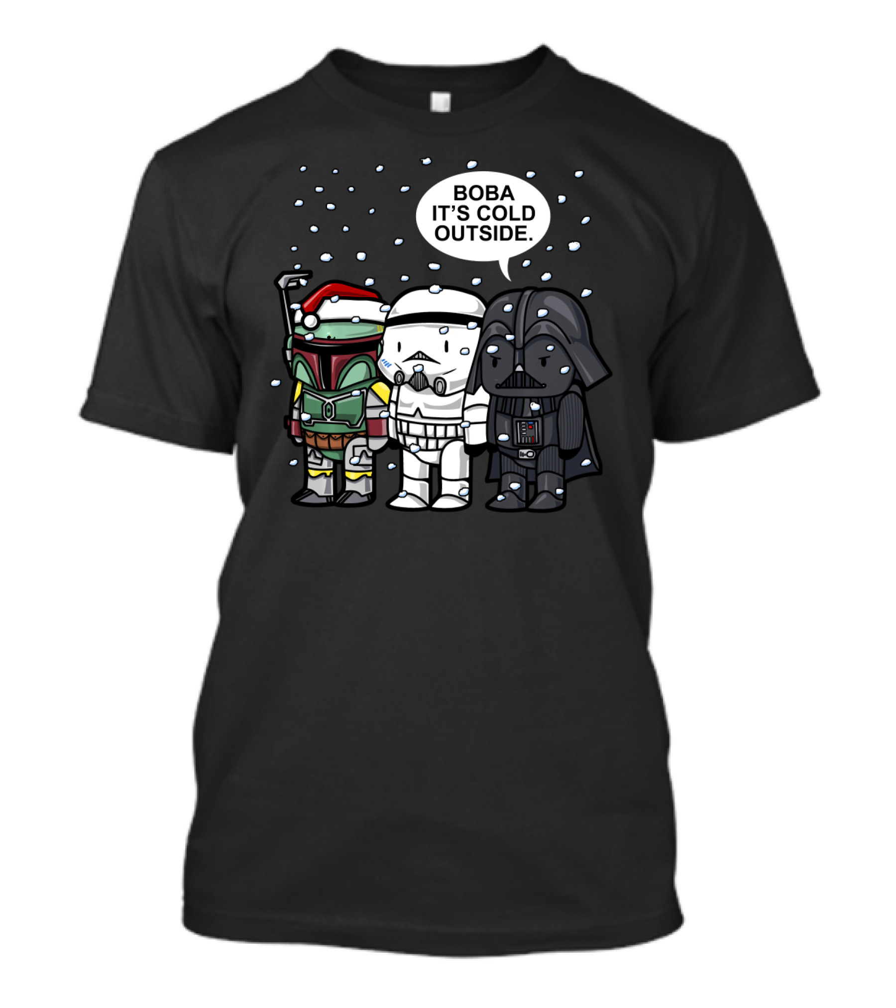 Star Wars Boba It's Cold Outside Winter Snow Darth Vader Stormtrooper Santa Hat T-Shirt