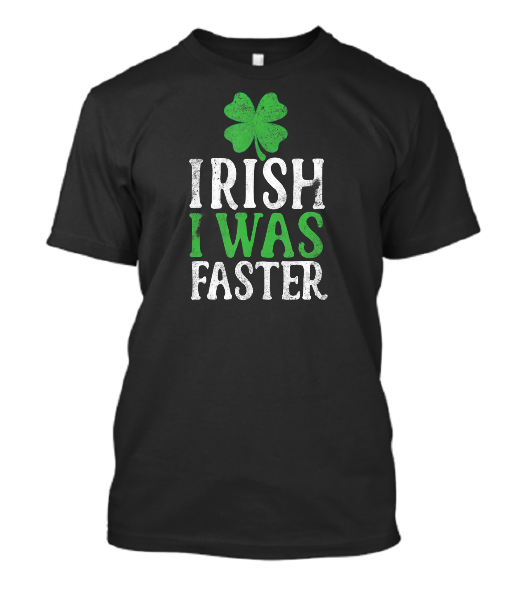 Irish I Was Faster Patrick's Day Shamrock Running T-Shirt