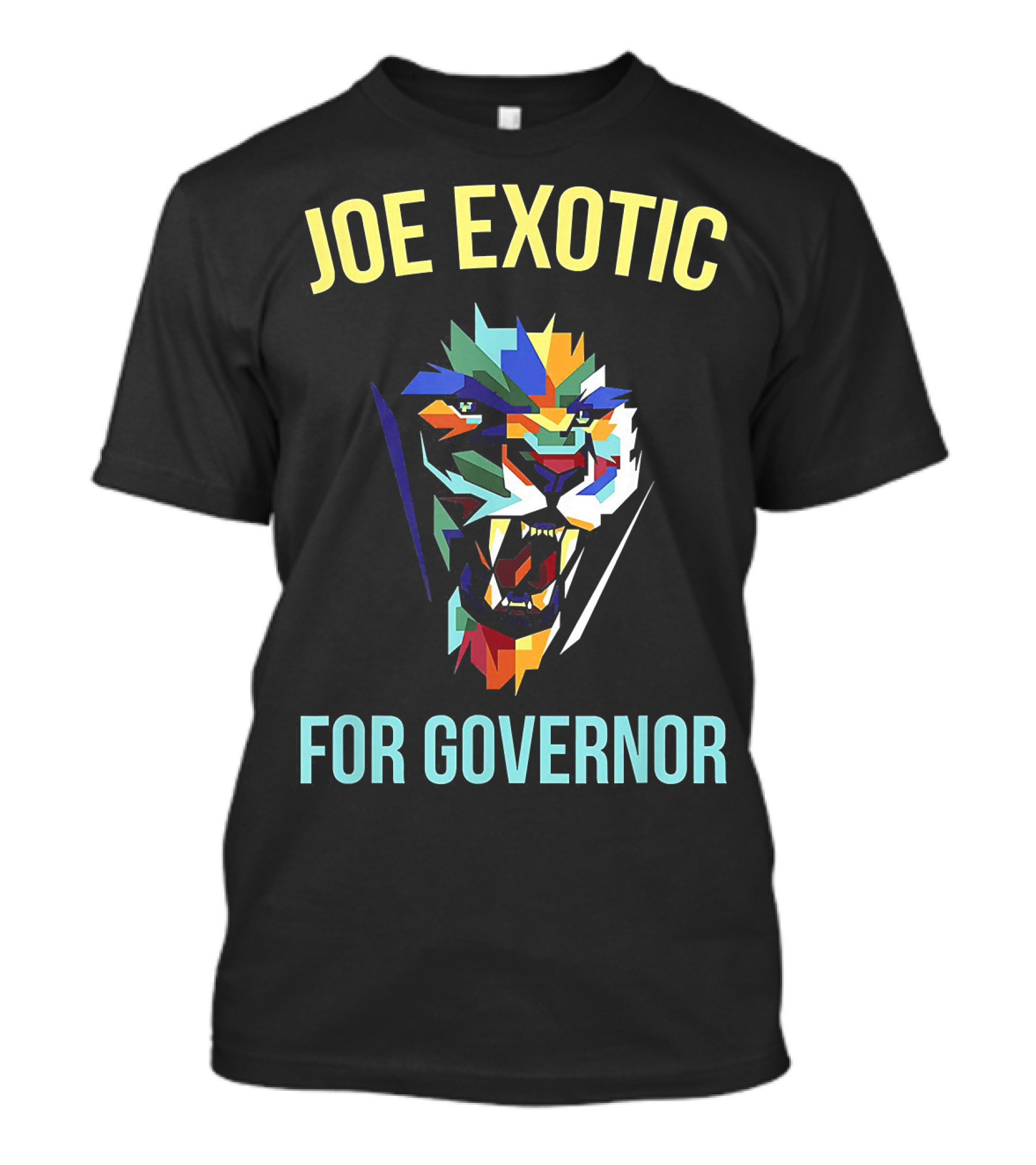Joe Exotic For Governor Colorful Tiger T-Shirt
