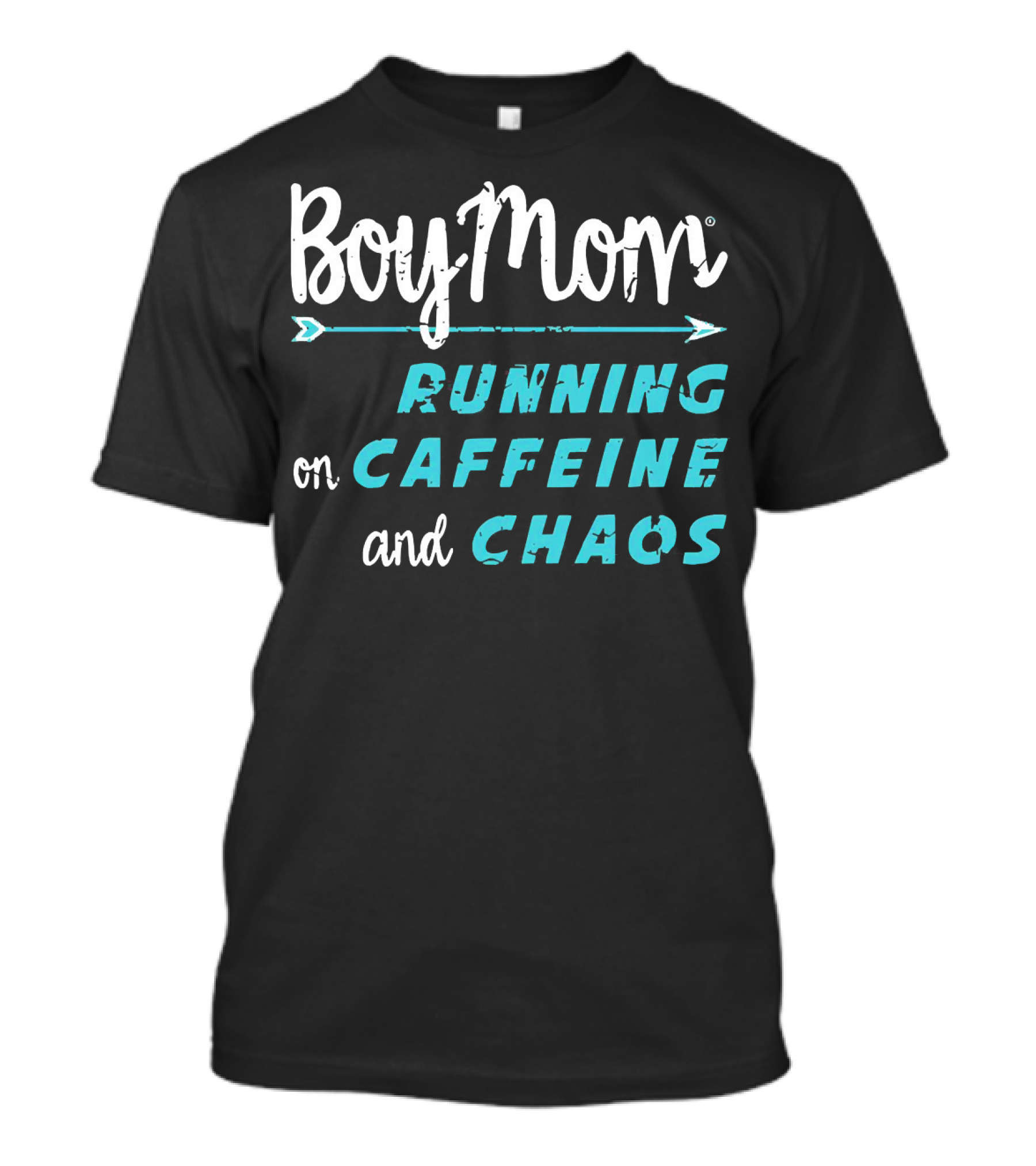 Boy Mom Running On Caffeine And Chaos T-Shirt