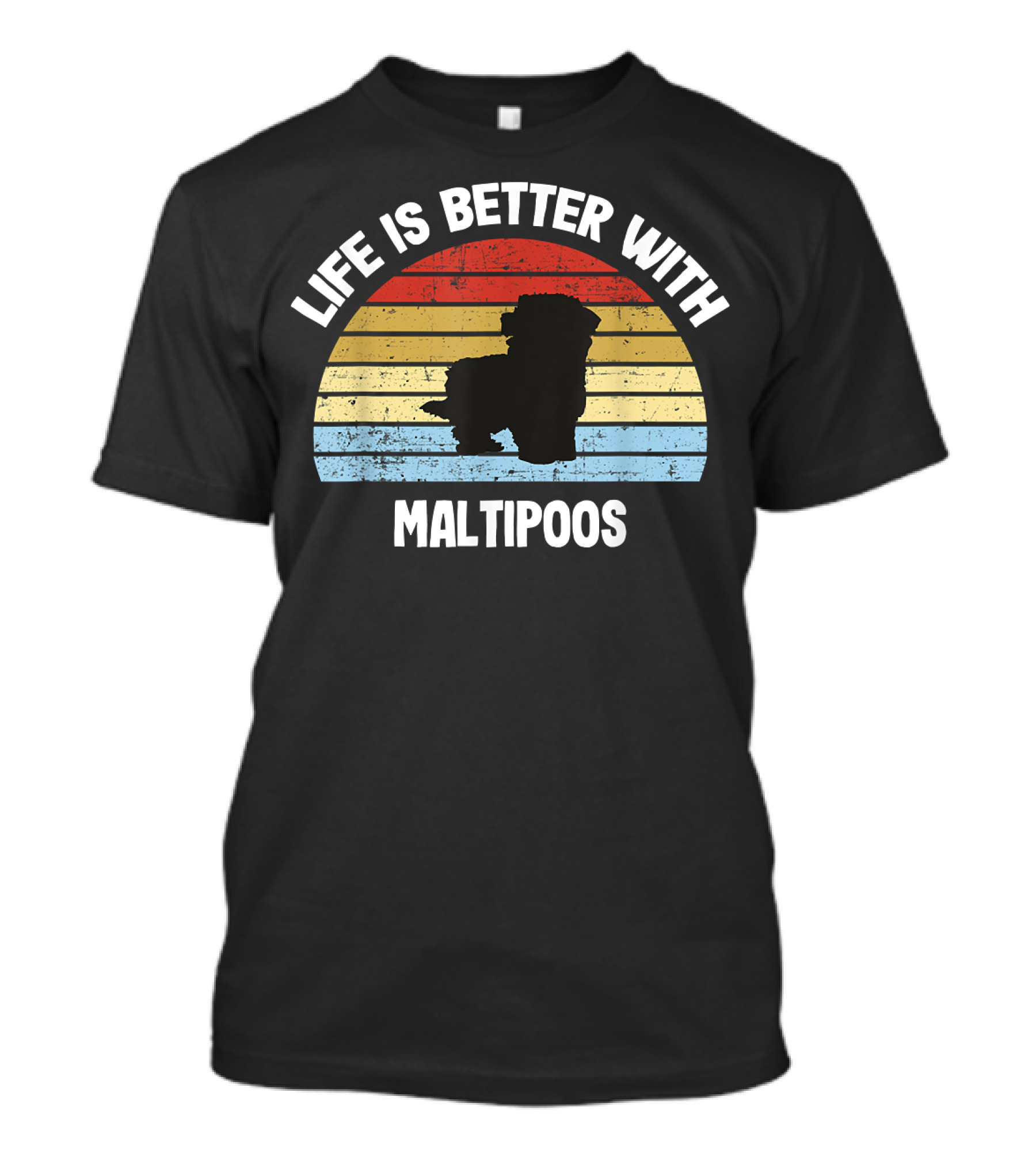 Life Is Better With Maltipoos Retro Silhouette Stripes T-Shirt