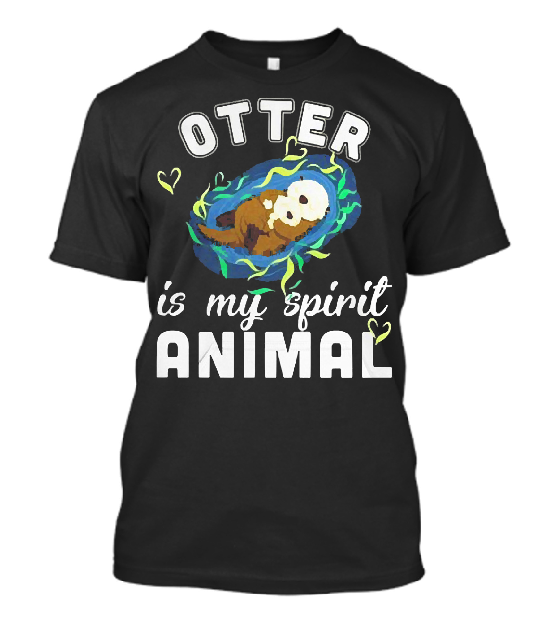 OTTER Is My Spirit Animal Playful Heart T-Shirt