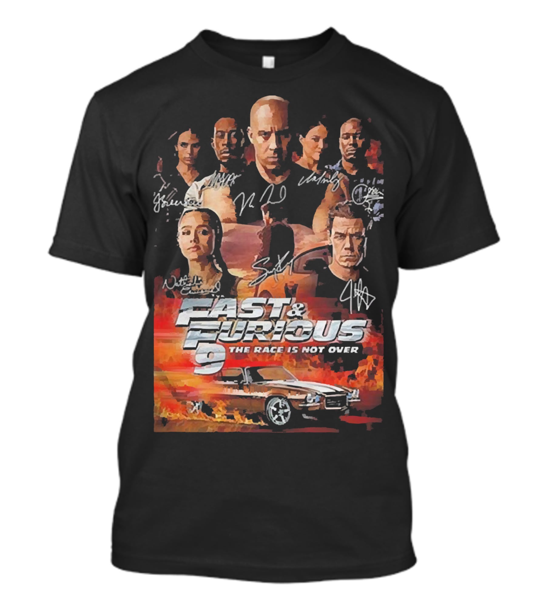 Fast And Furious 9 The Race Is Not Over Car Characters Signatures Vin Diesel Michelle Rodriguez T-Shirt