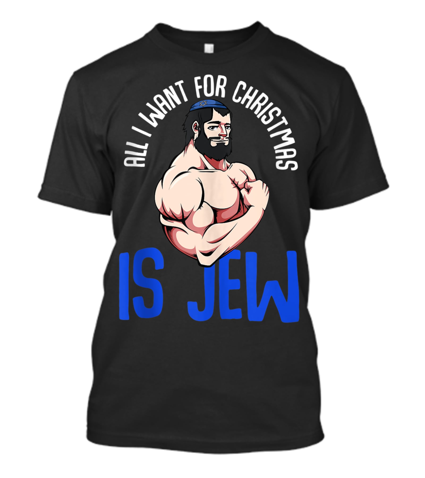 All I Want For Christmas Is Jew Funny Chanukah T-Shirt