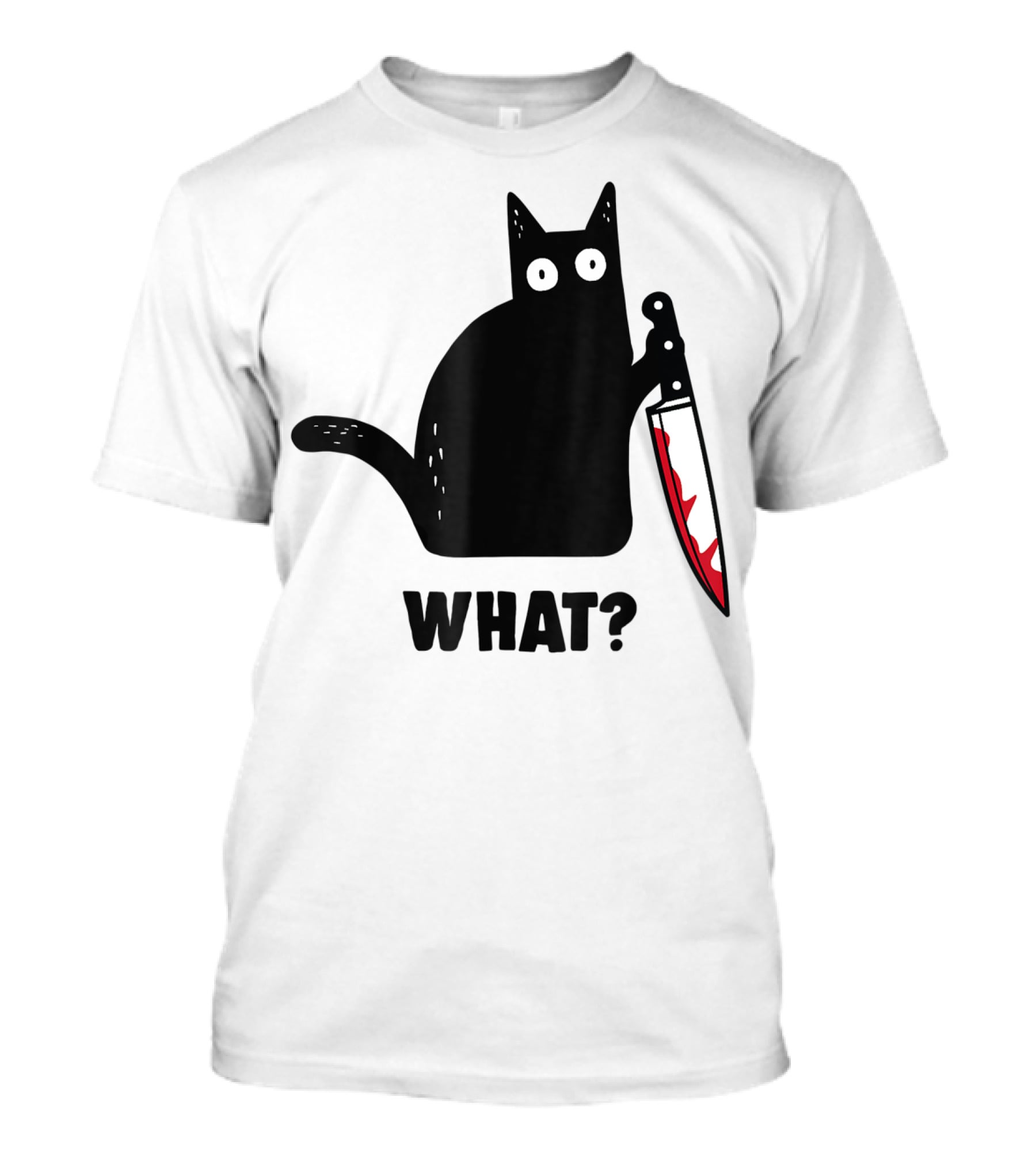 Funny Black Cat With Knife And What? T-Shirt