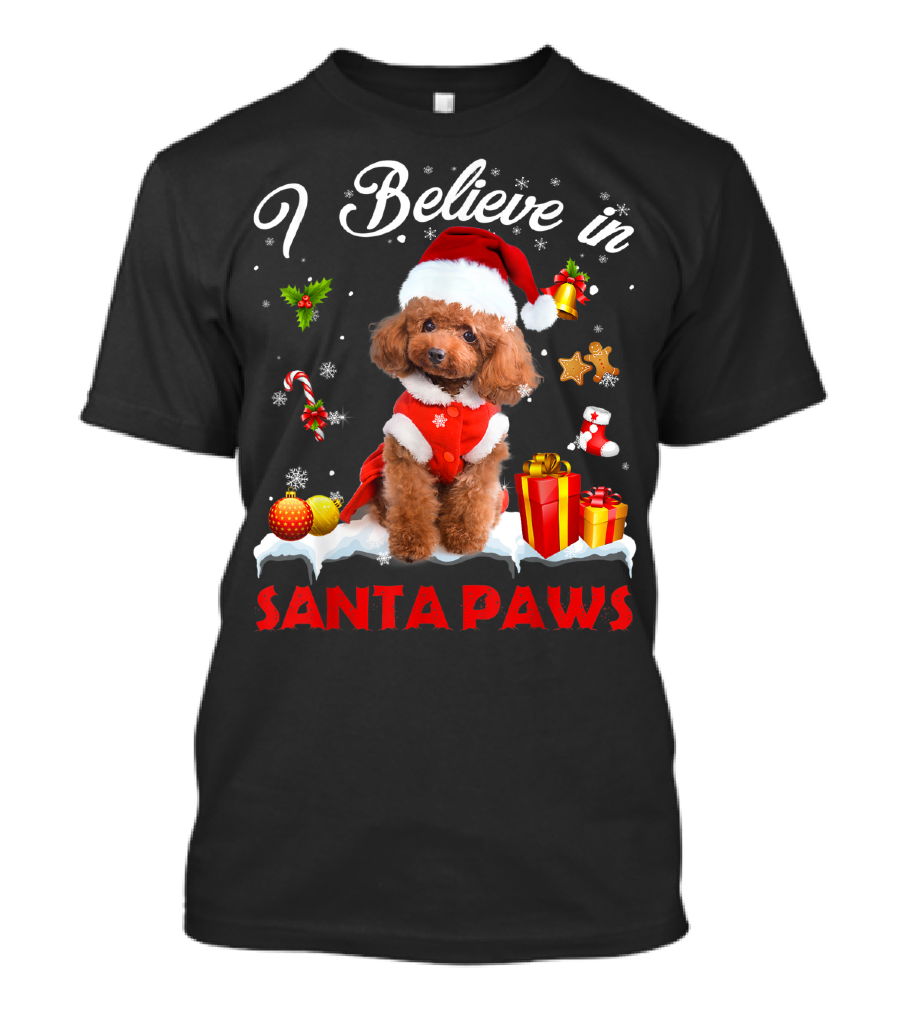 I Believe In Santa Paws Christmas Decor With Poodle Dog T-Shirt