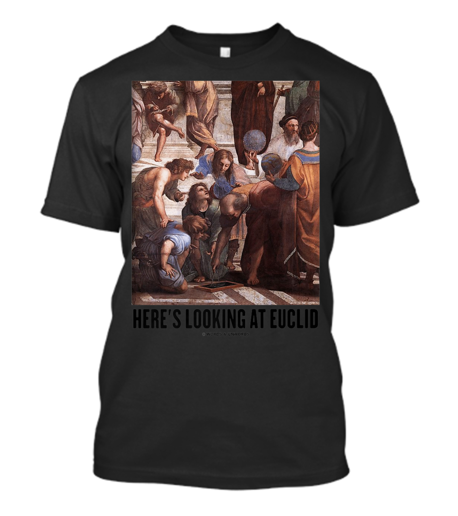 Here's Looking At Euclid Raphael School Of Athens Geometric T-Shirt