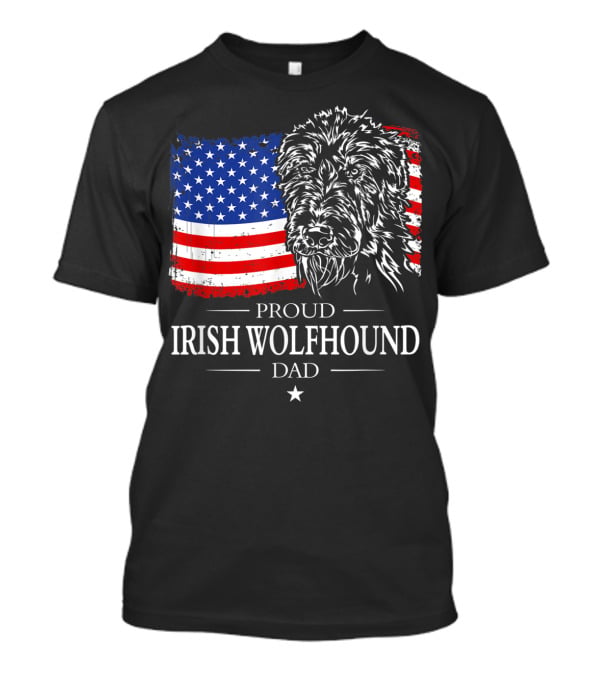 Proud Irish Wolfhound Dad American Flag T-Shirt