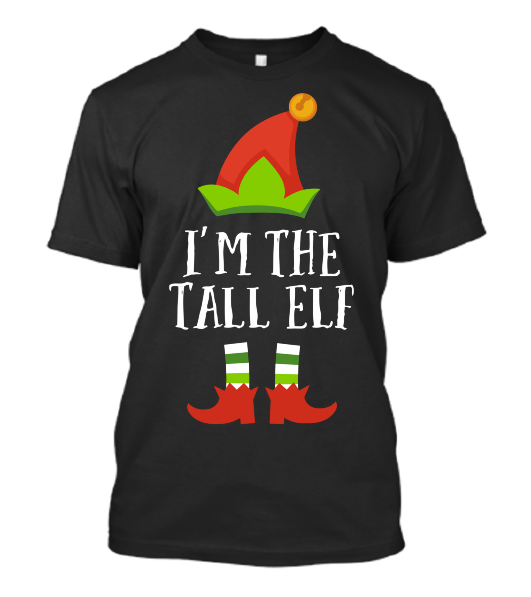 I'm The Tall Elf Christmas Matching Family Group T-Shirt
