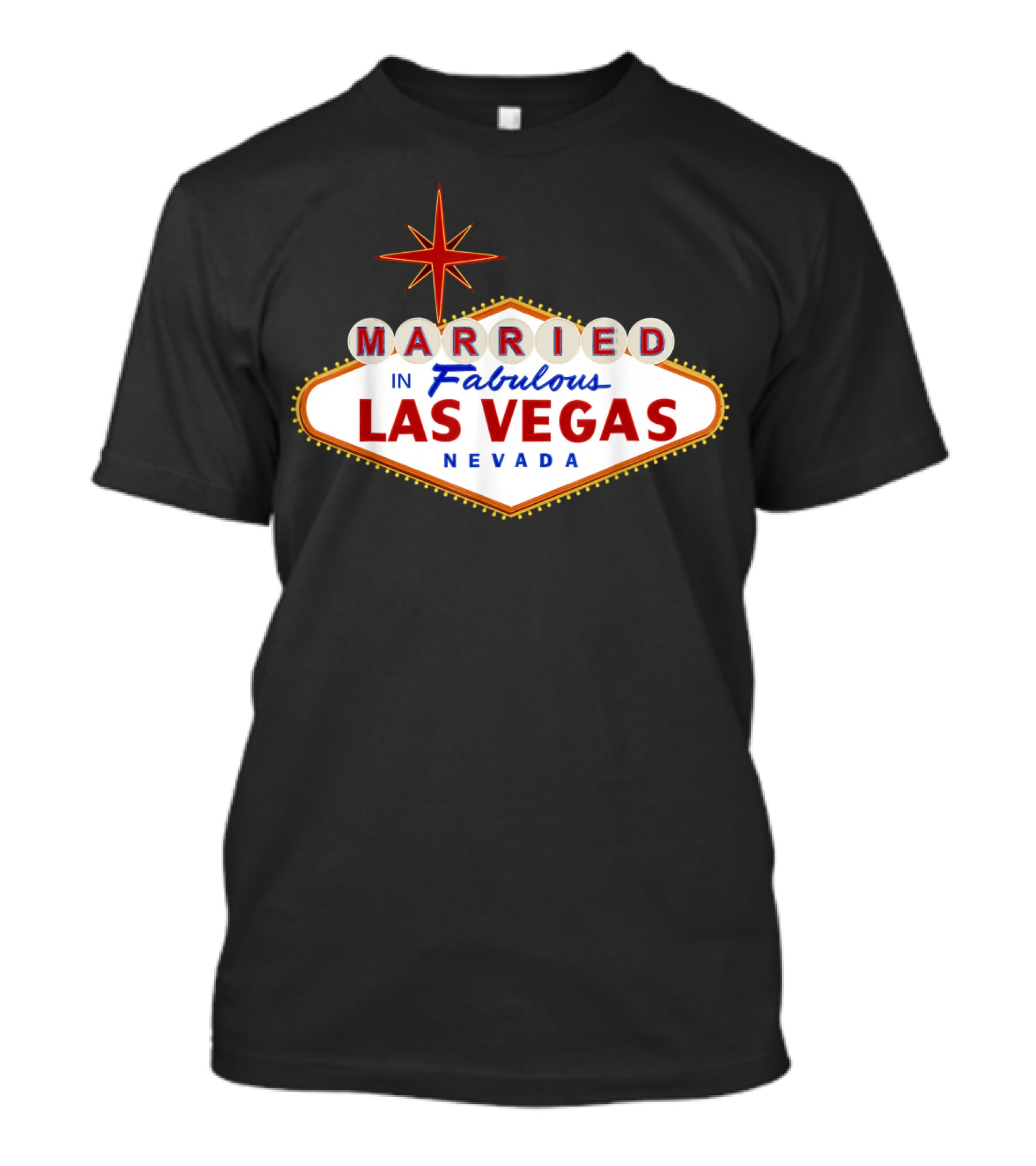 Married In Fabulous Las Vegas Nevada Classic Sign T-Shirt