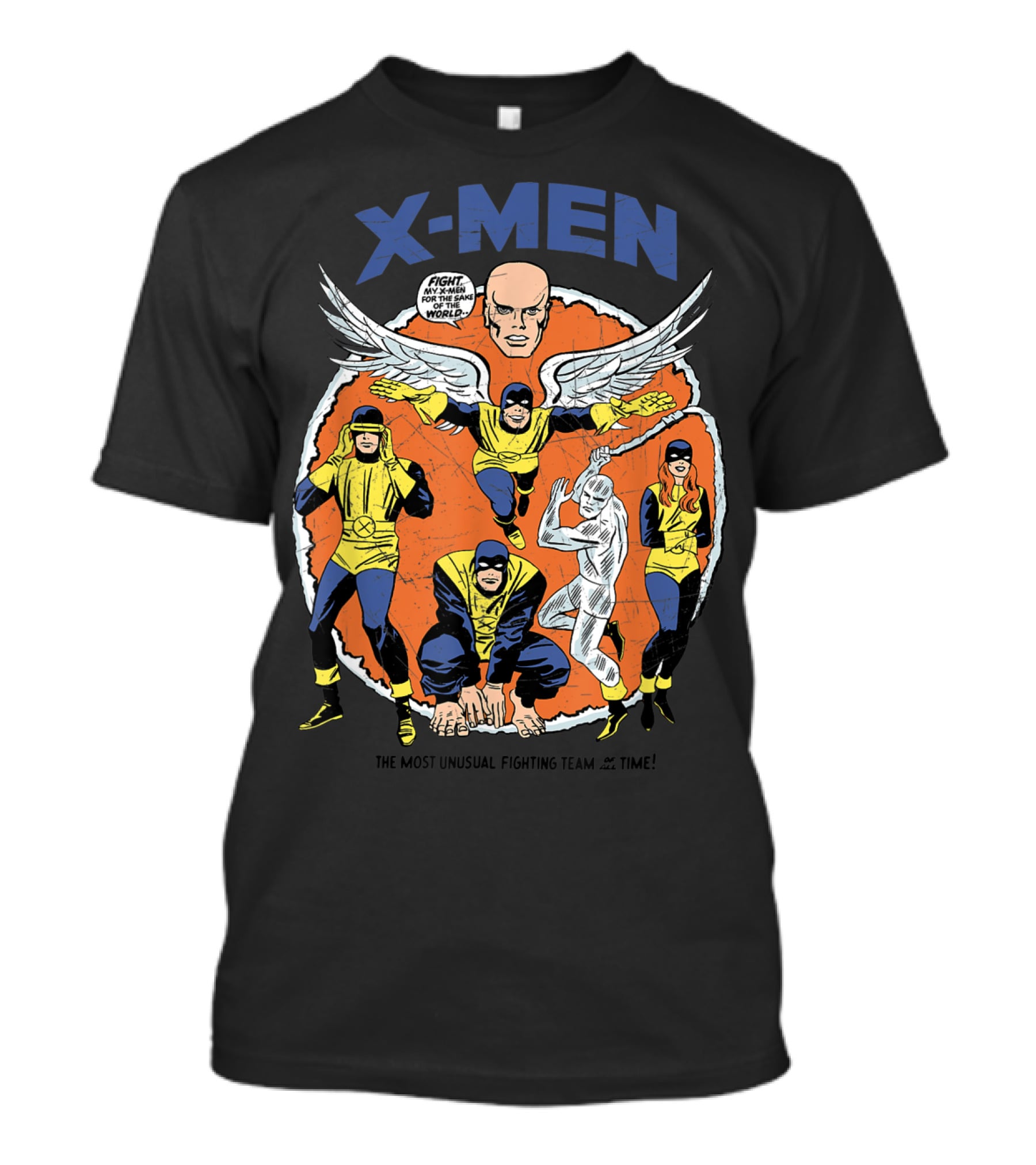 X-Men The Most Unusual Fighting Team Of All Time Fight For The Same World T-Shirt