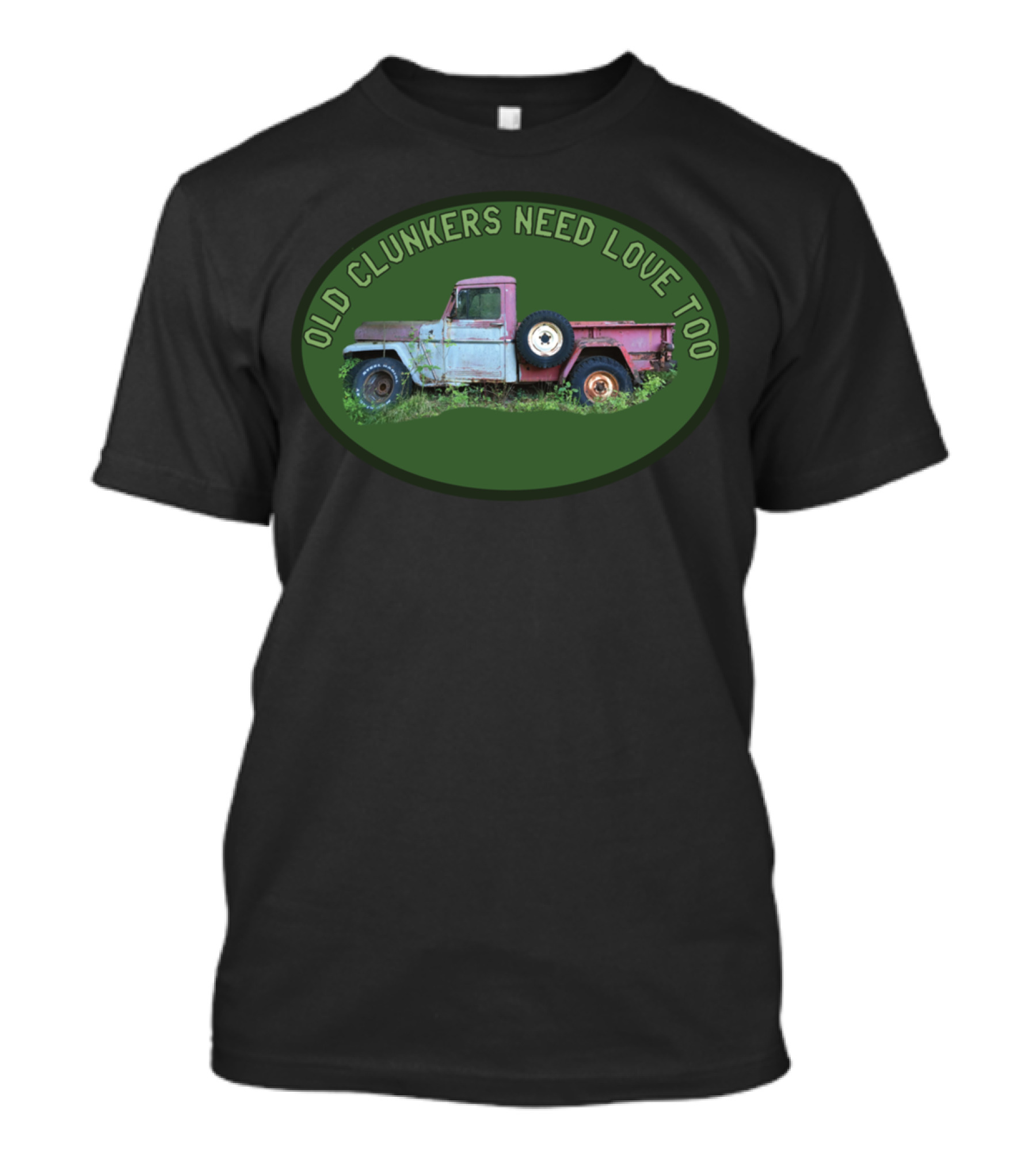 Old Clunkers Need Love Too Classic Pickup Truck T-Shirt