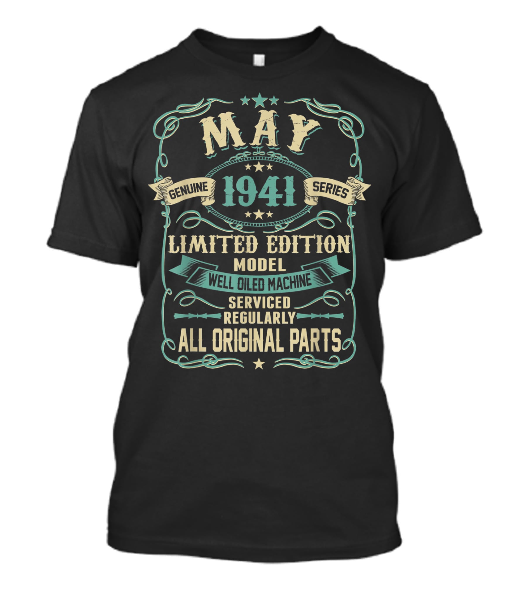 May 1941 Genuine Series Well Oiled Machine All Original Parts T-Shirt