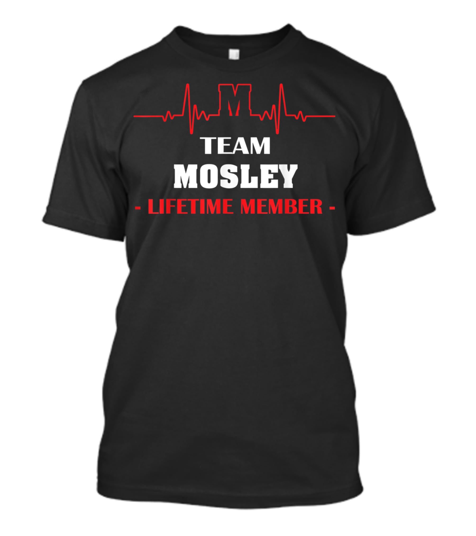 Team Mosley Lifetime Member Bloodline Commitment T-Shirt