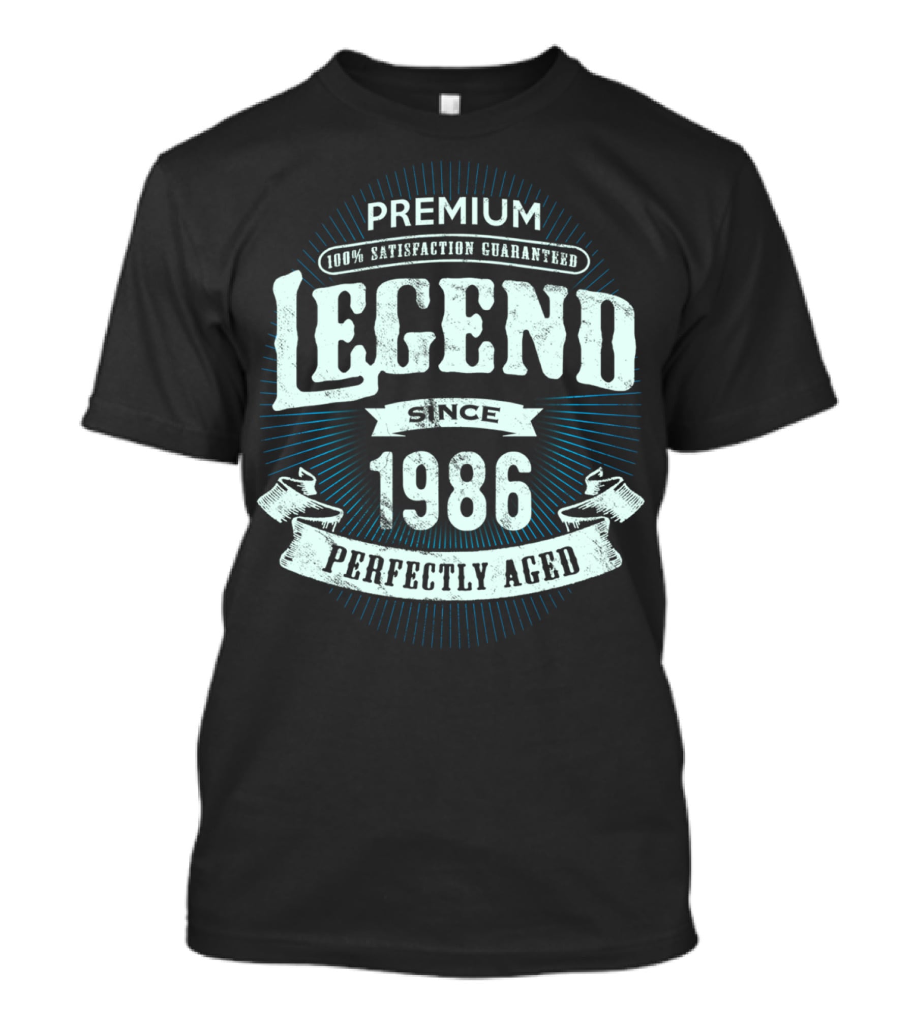 Premium Legend Since 1986 Perfectly Aged 100% Satisfaction Guaranteed T-Shirt