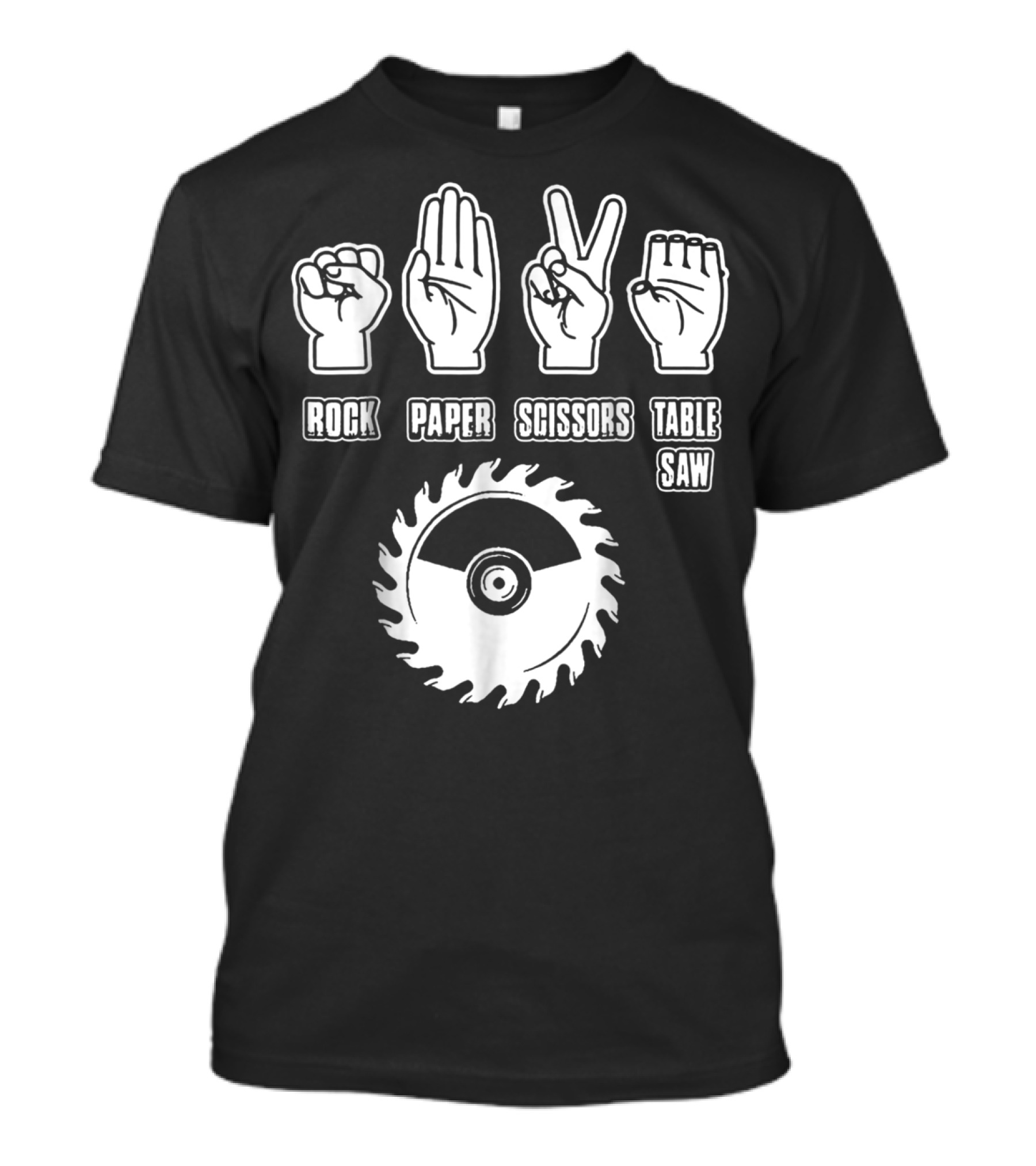 Rock Paper Scissors Table Saw Carpenter T-Shirt